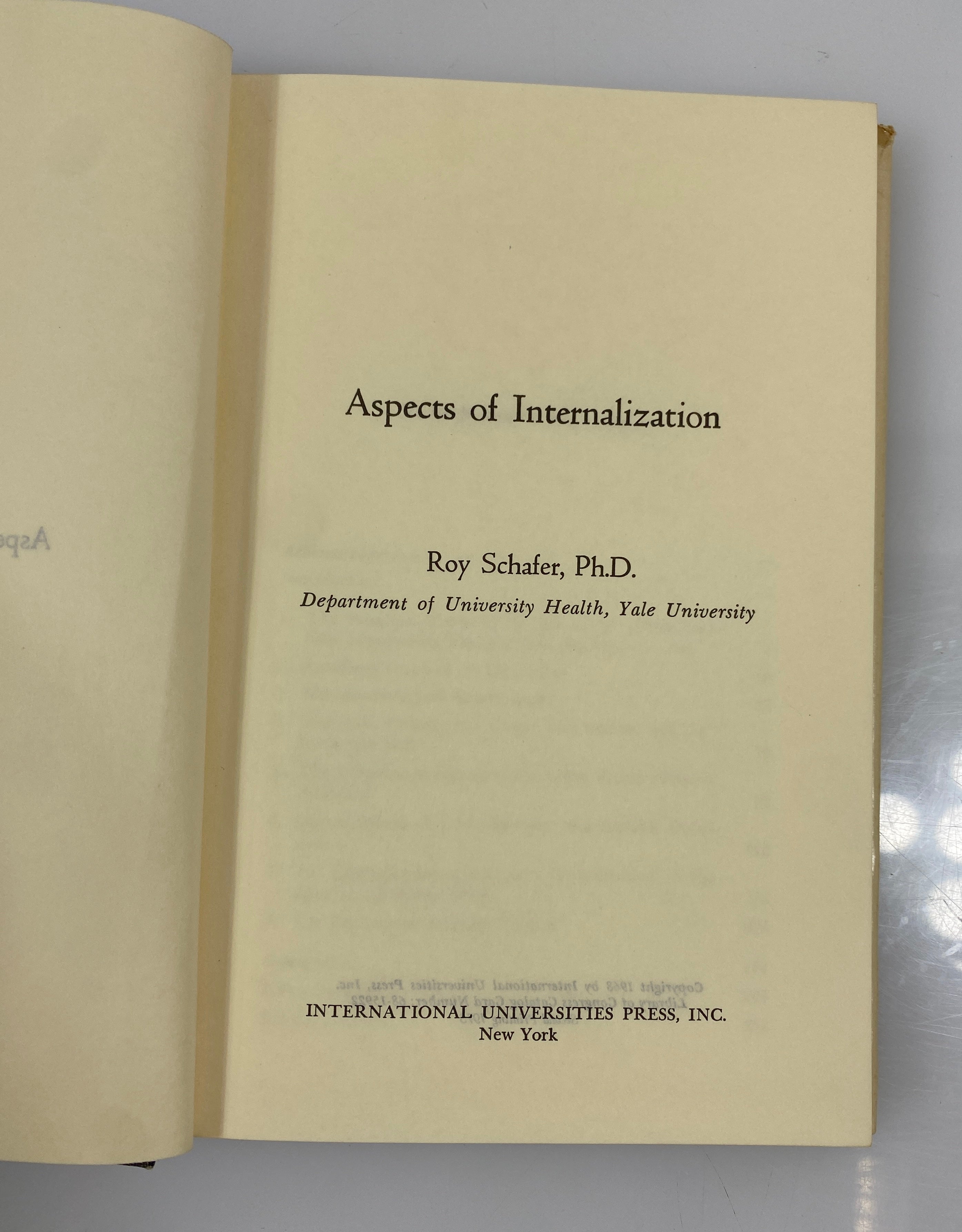 Aspects of Internalization by Roy Schafer 1973 Second Printing HC DJ