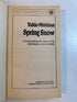 Lot of 3 Yukio Mishima: Spring Snow/Temple of Dawn/Decay of the Angel SC