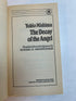 Lot of 3 Yukio Mishima: Spring Snow/Temple of Dawn/Decay of the Angel SC