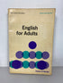 Lot of 3 English Study Books for Adults 1956-1966 SC