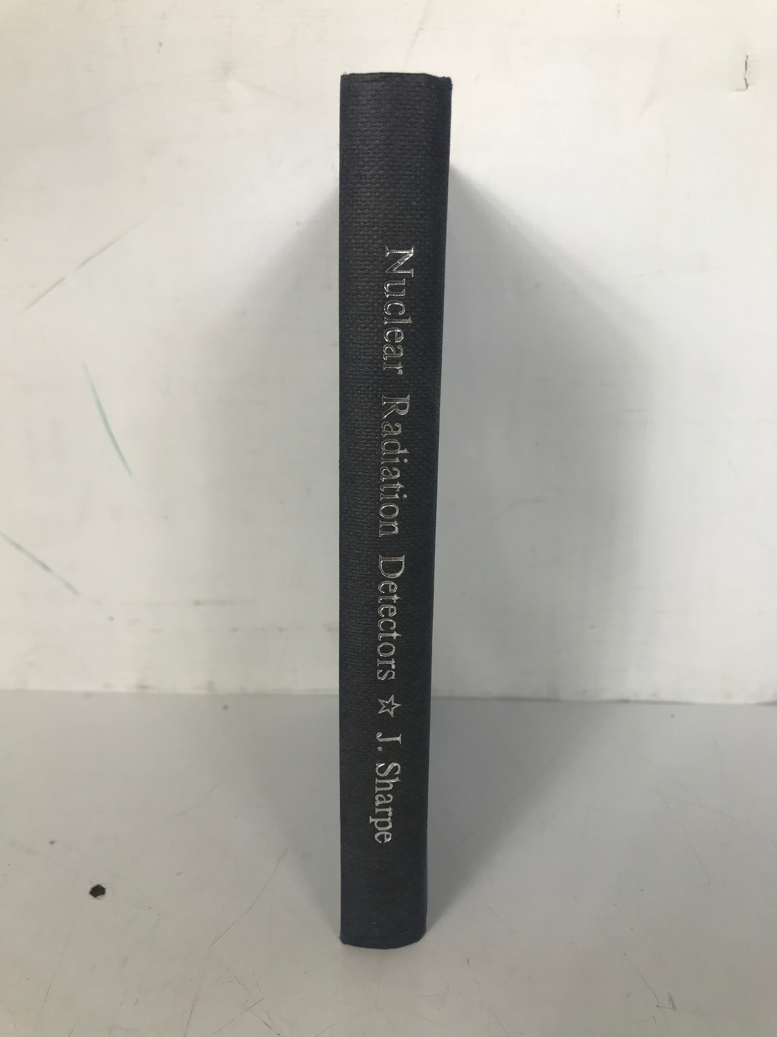 Nuclear Radiation Detectors Jack Sharpe 1964 2nd Edition HC