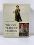 20000 Years of Fashion by Francois Boucher HCDJ