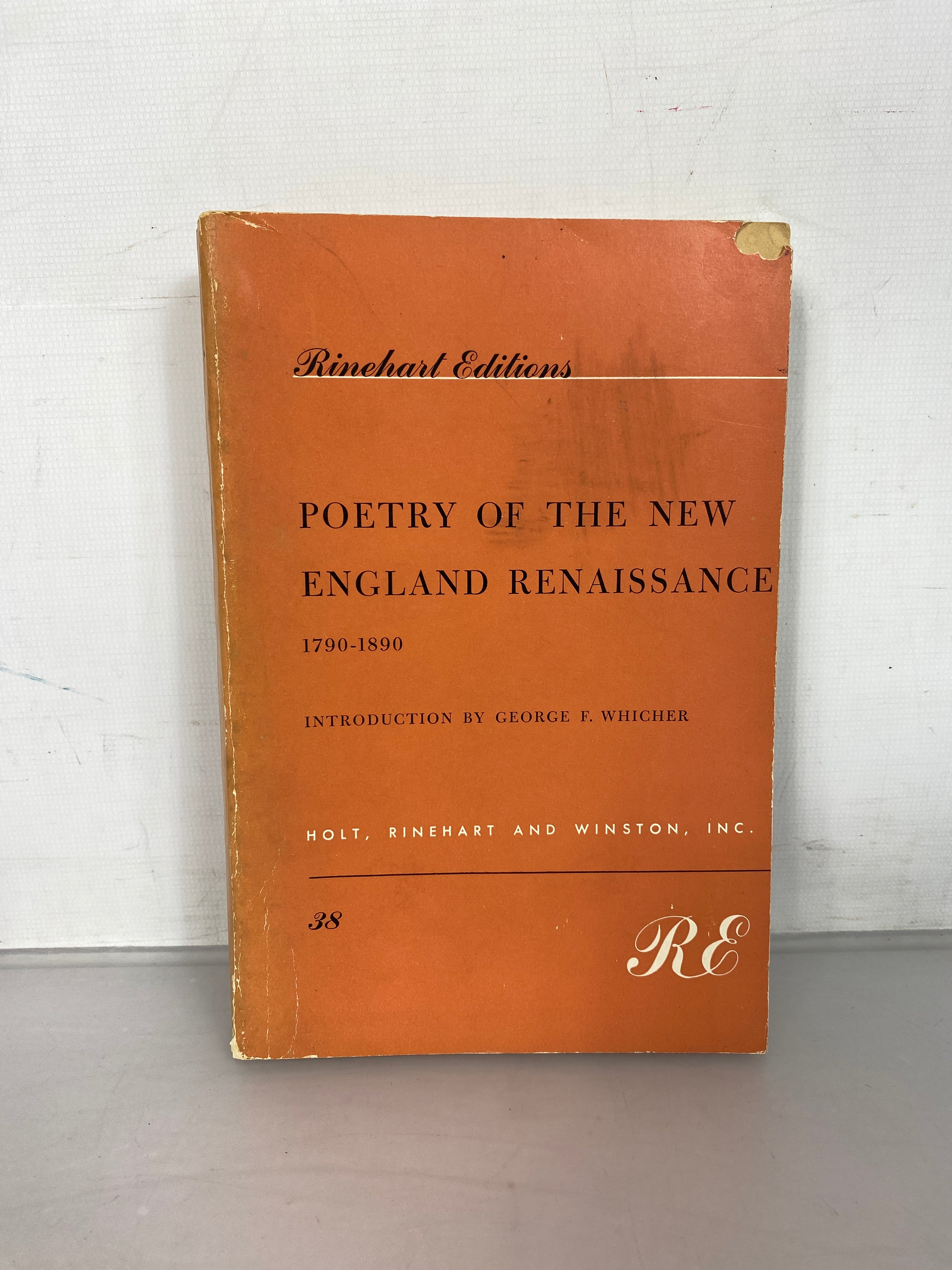 Poetry of the New England Renaissance 1790-1890 Rinehart Editions 1961 SC