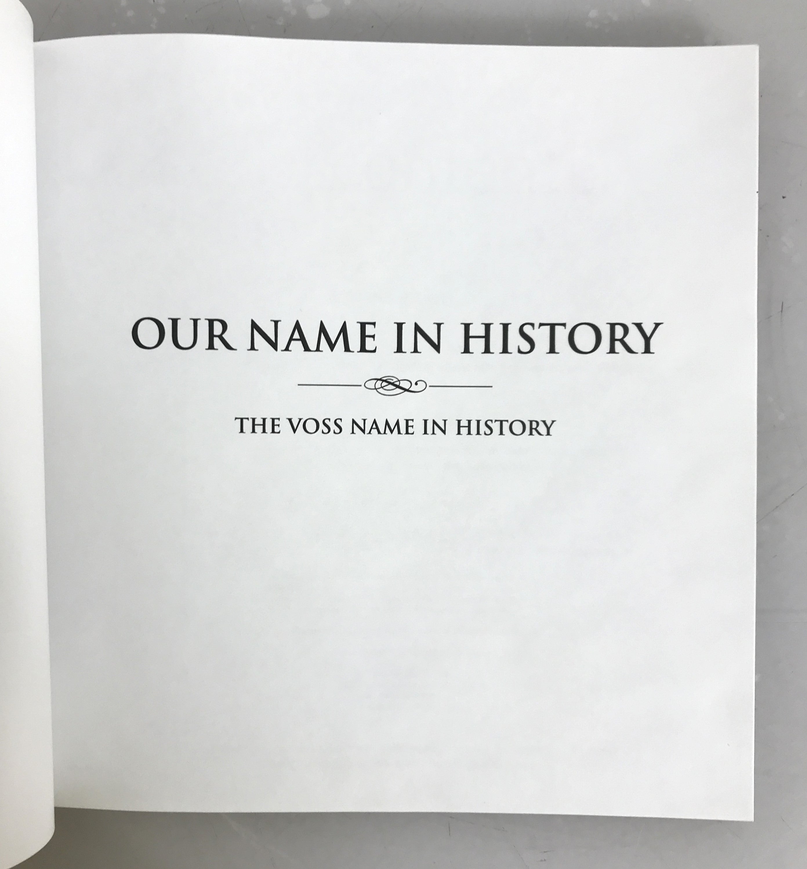 The Voss Name in History by Ancestry.com "Our Name in History" SC
