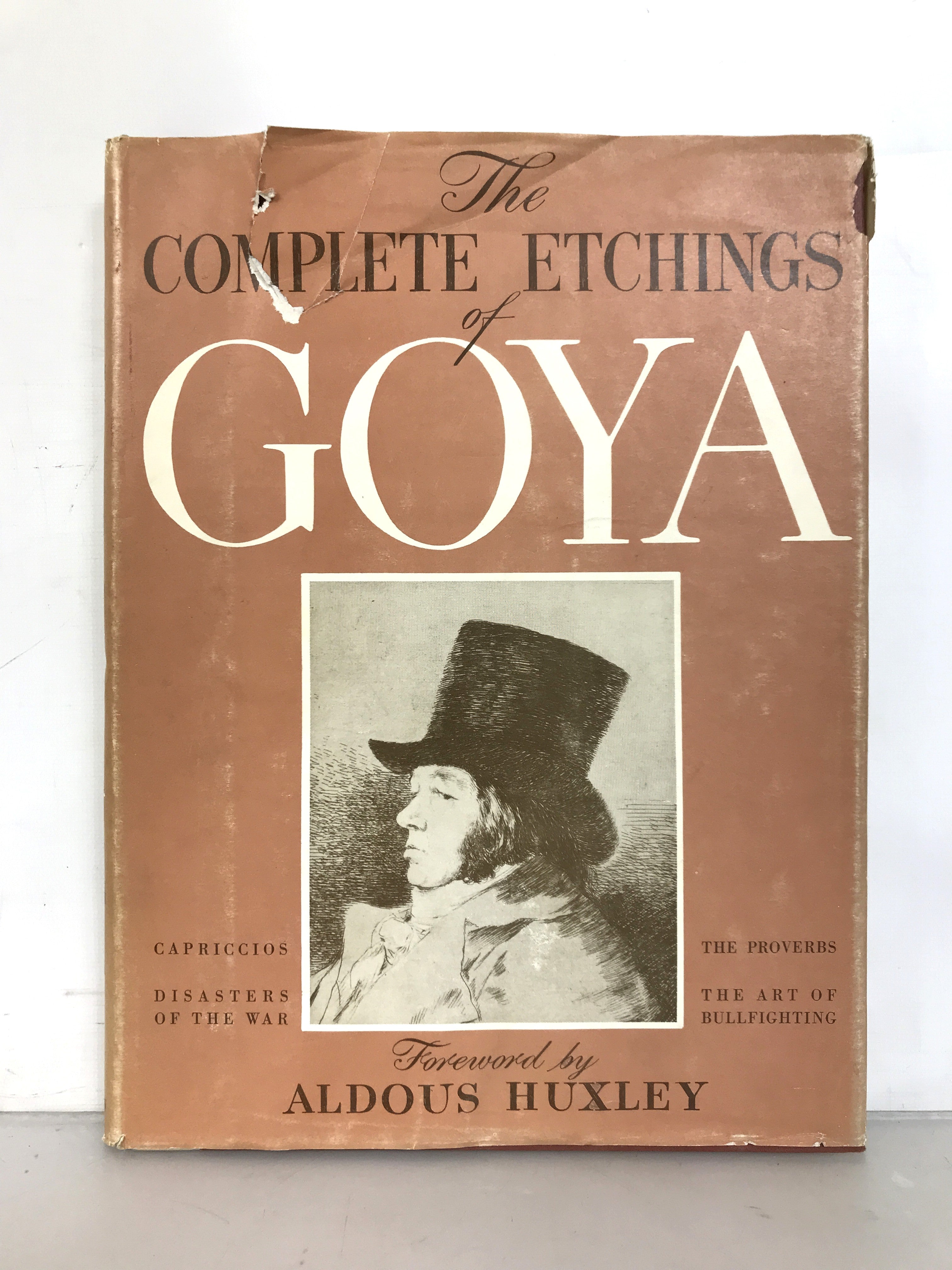 The Complete Etchings of Goya with Forward by Aldous Huxley 1943 HC DJ