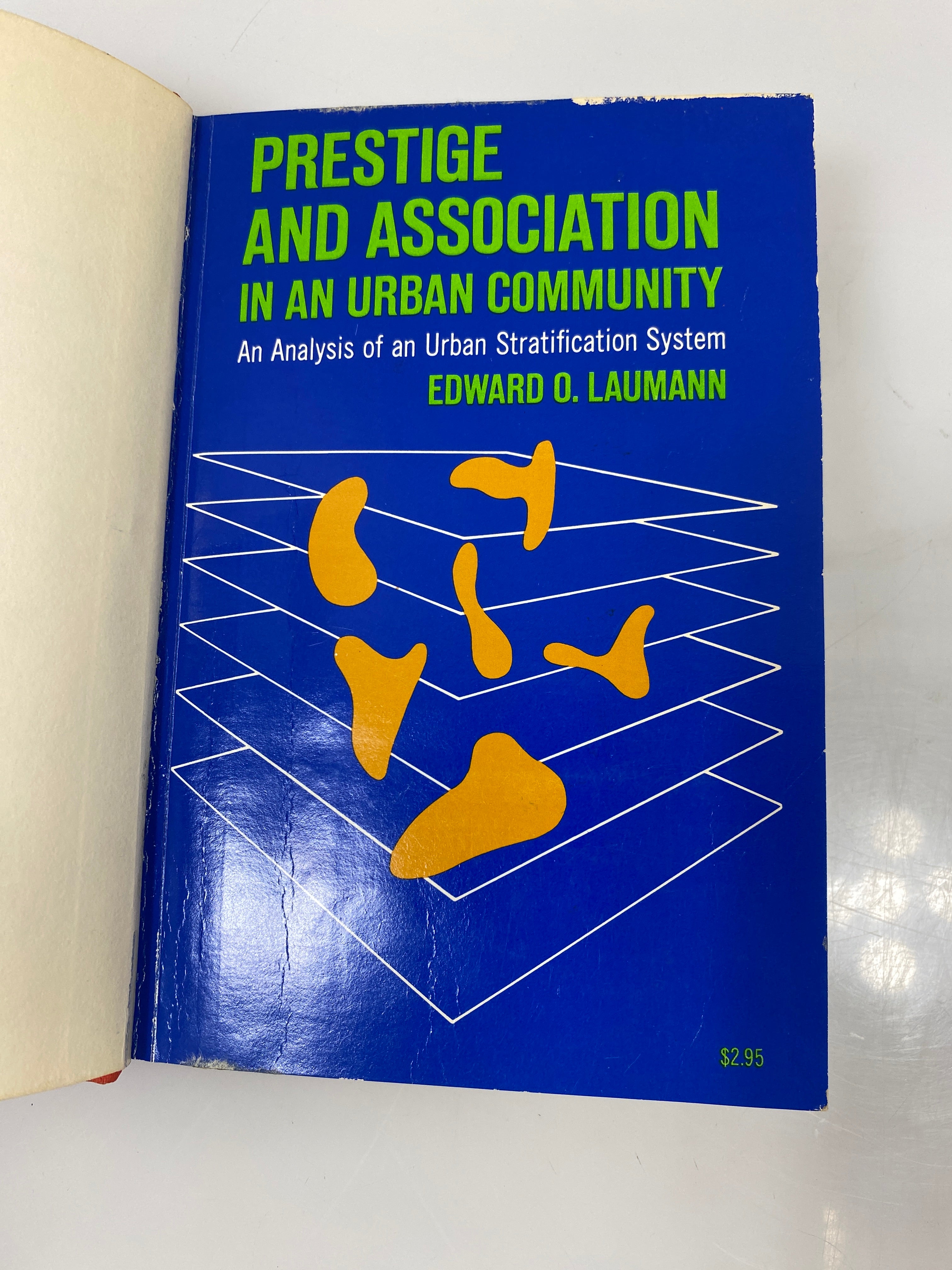 Prestige and Association in an Urban Community by Laumann Ex-library 1966 HC