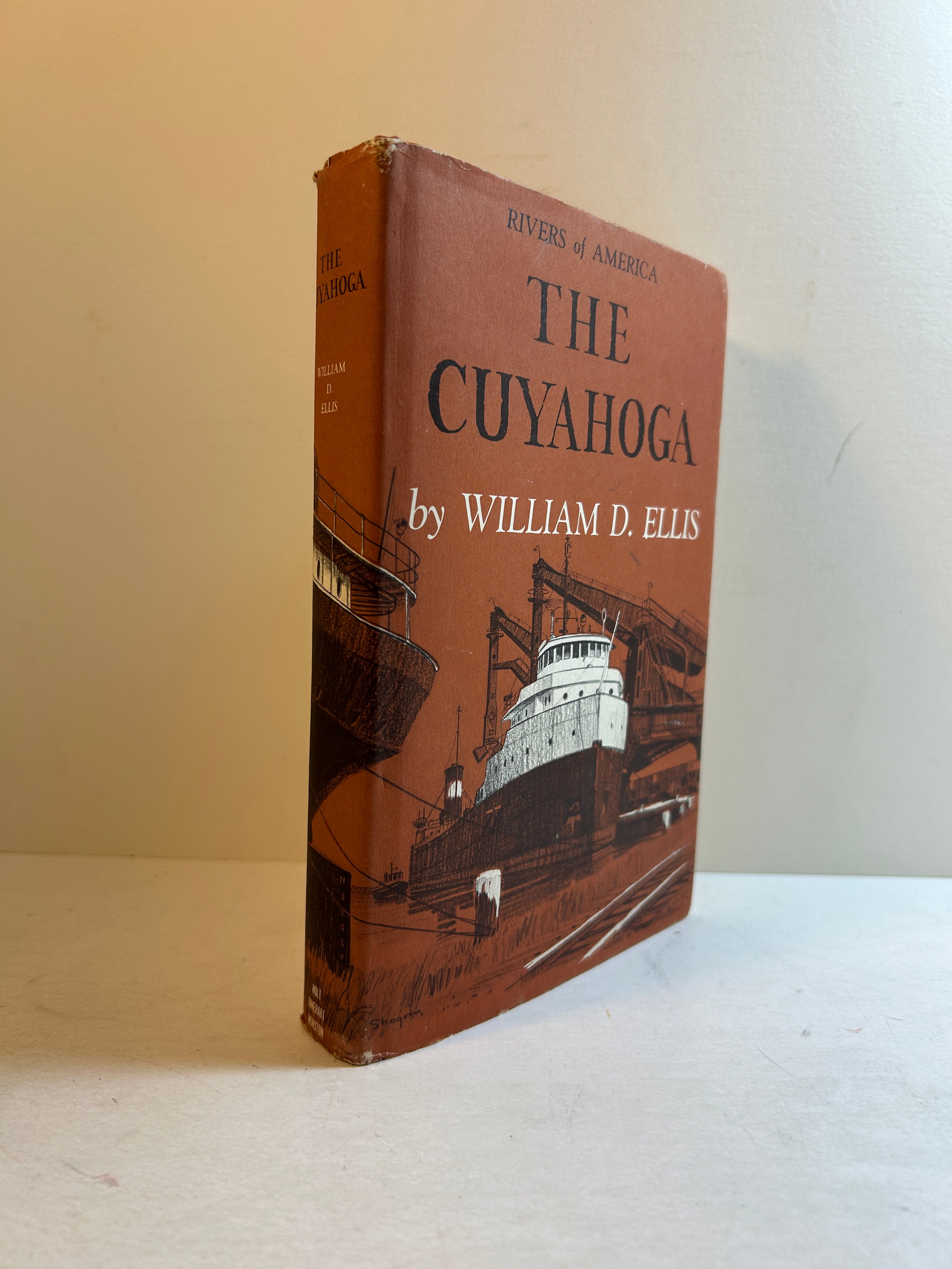 The Cuyahoga by William D. Ellis 1966 First Edition HCDJ