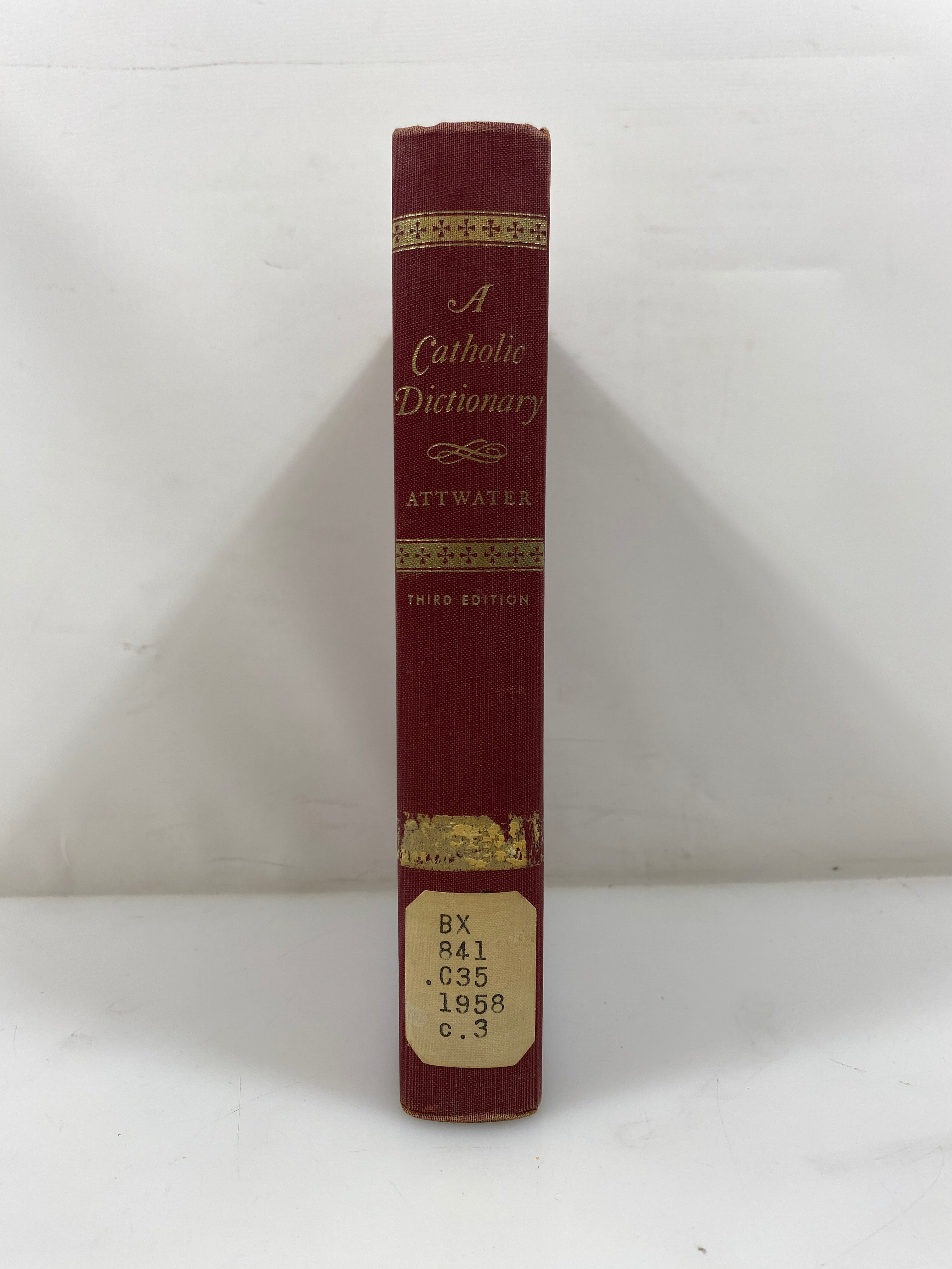 A Catholic Dictionary by Attwater Ex-library 1962 HC