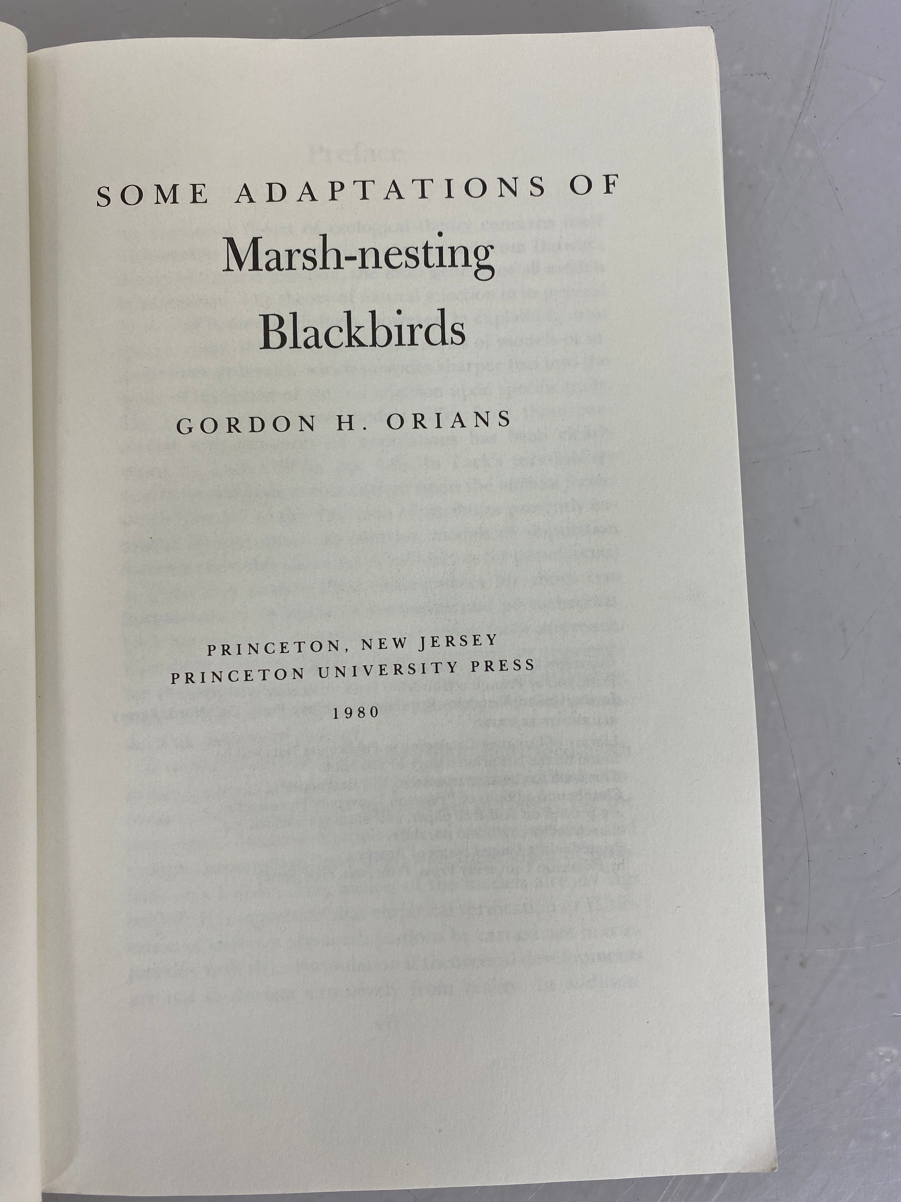 Some Adaptations of Marsh-nesting Blackbirds by Gordon H. Orians 1980 HC