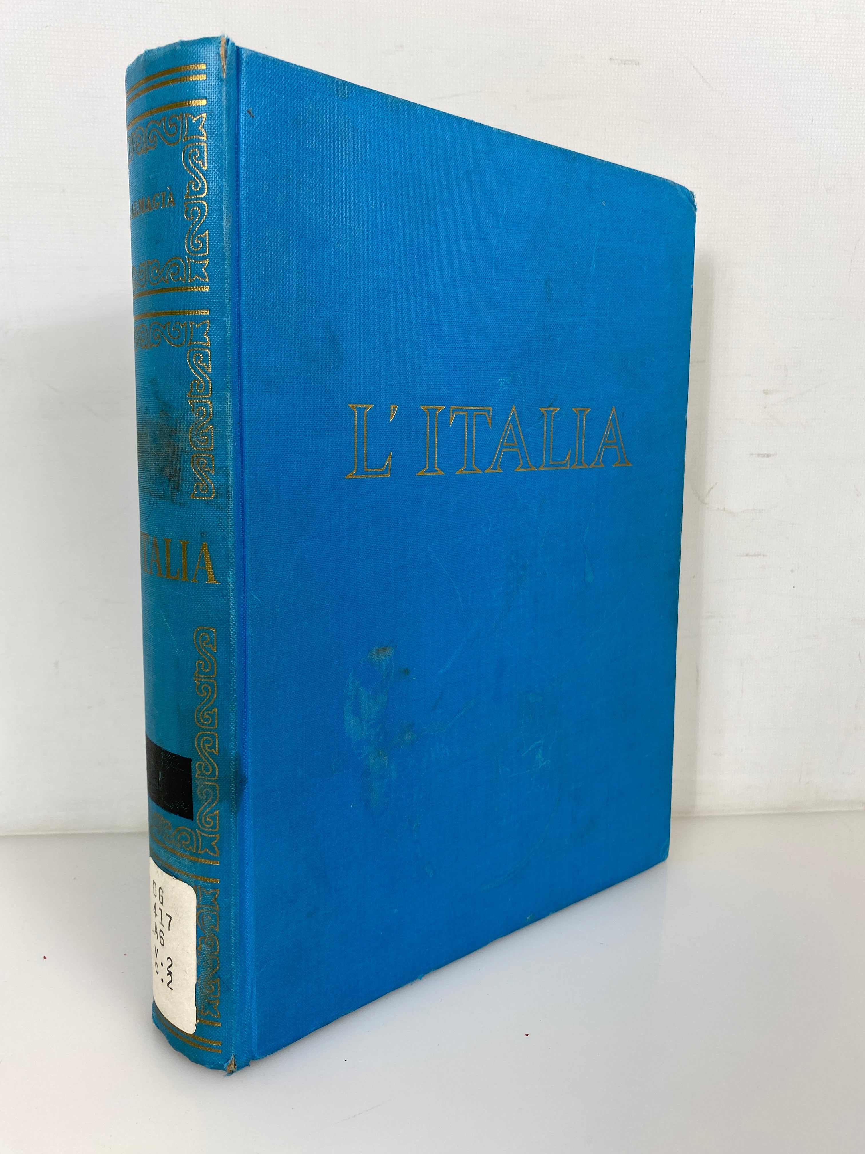 L'Italia by Roberto Almagia Vol 2 (in Italian) Illustrated 1959 Ex-Library HC
