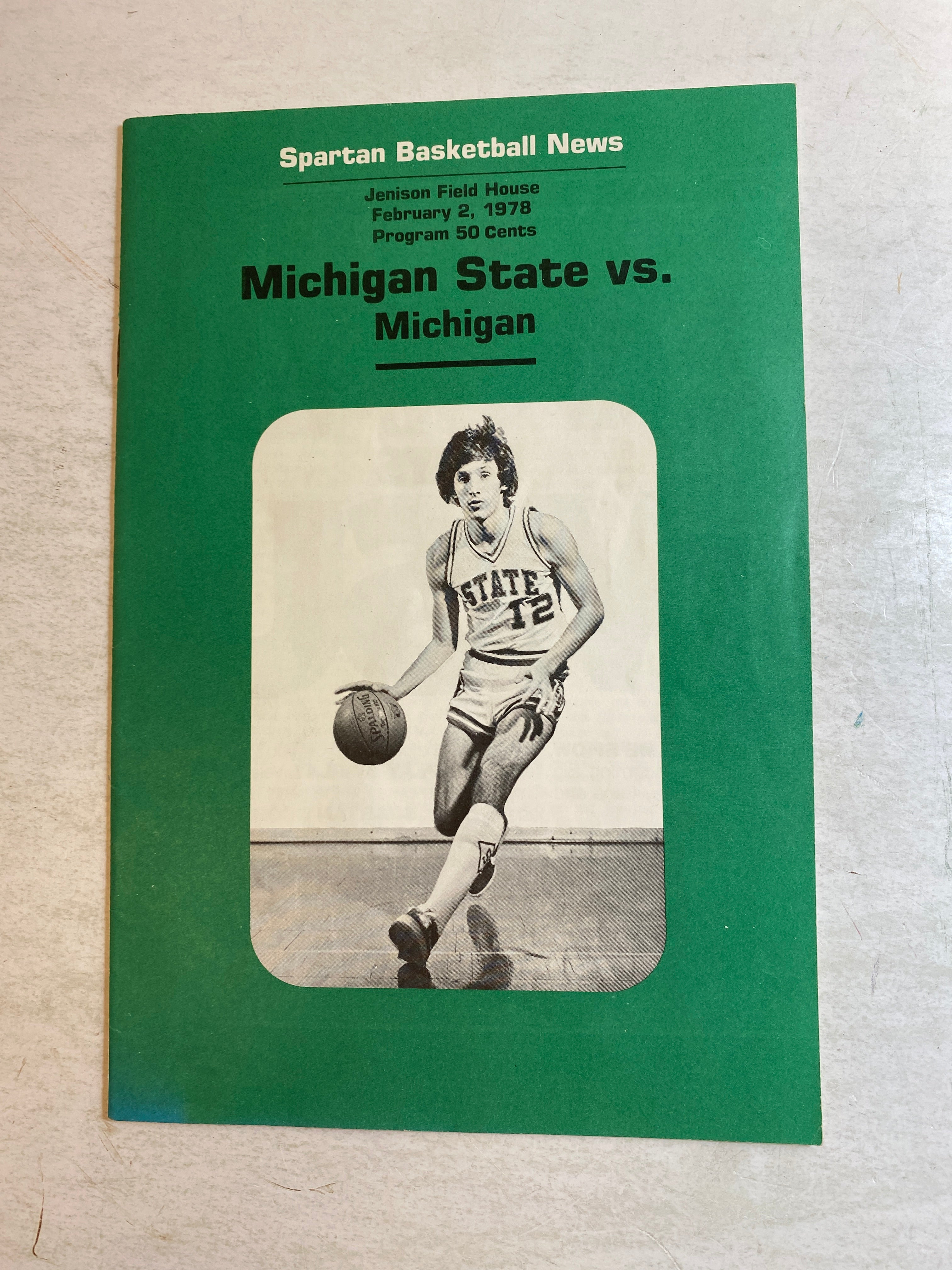 MSU Spartans Basketball Program vs Michigan February 2 1978