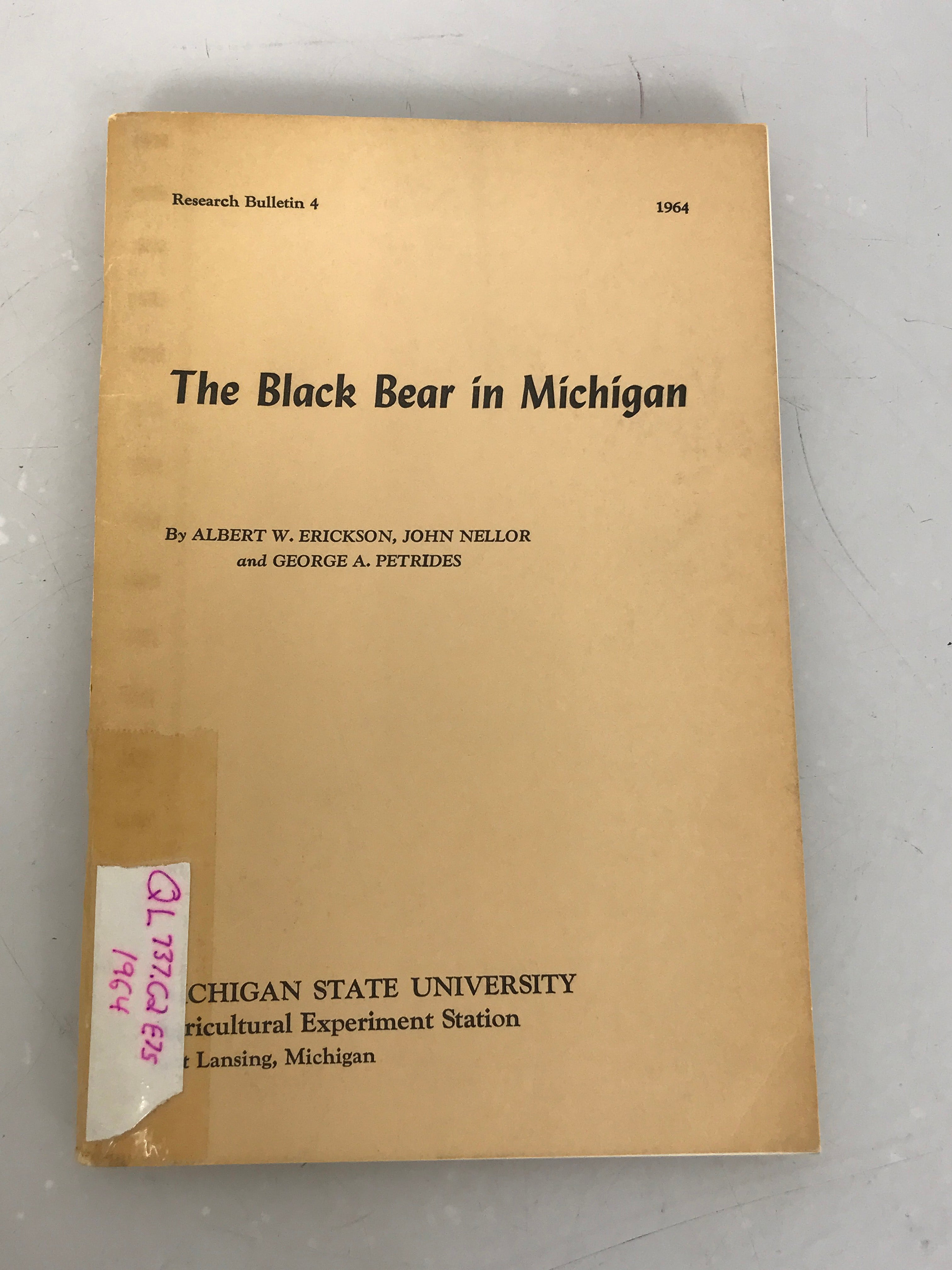 The Black Bear in Michigan by Erickson, Nellor, and Petrides MSU Research Bulletin 4 1964 SC