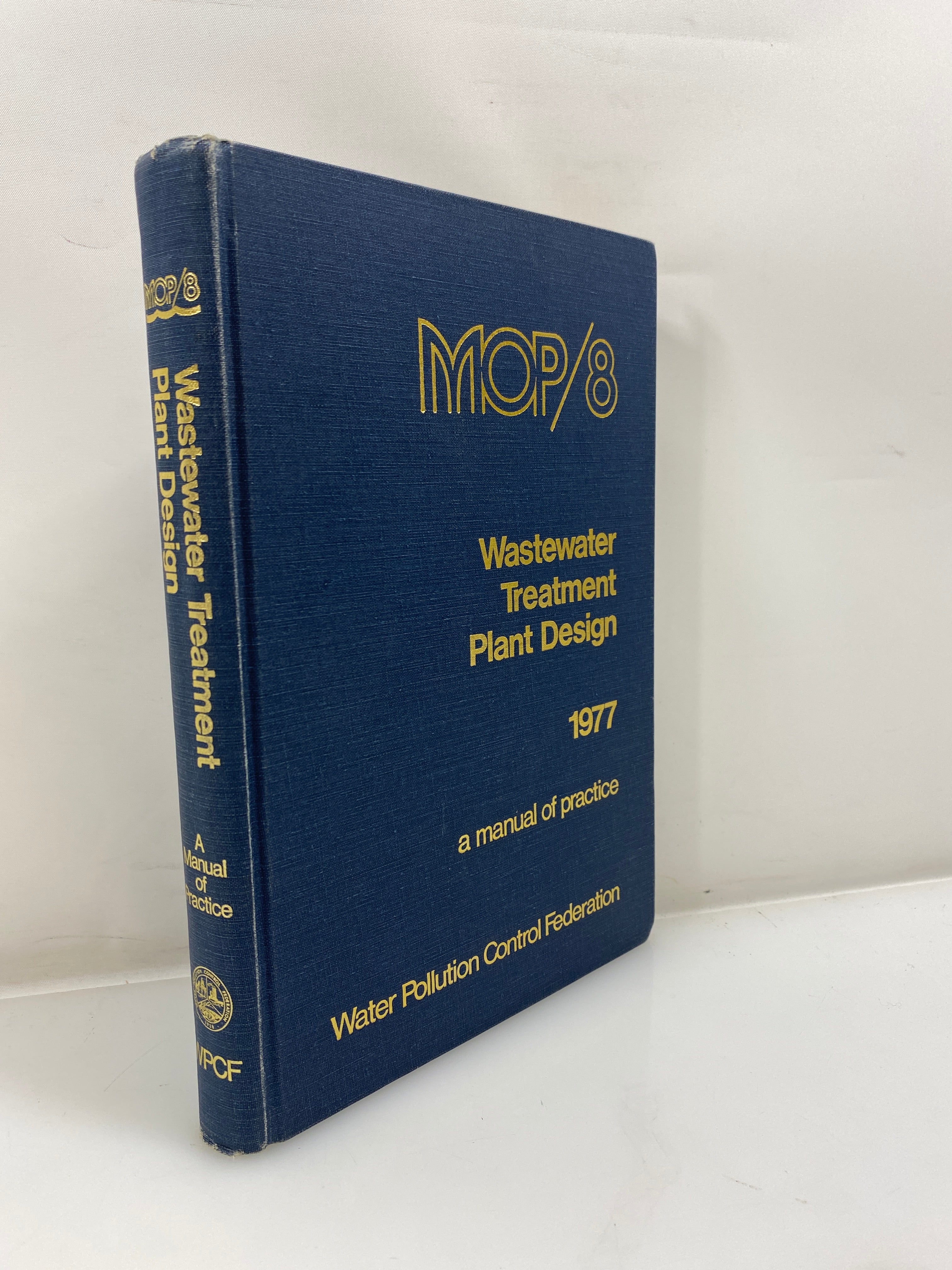 Wastewater Treatment Plant Design 1977 HC