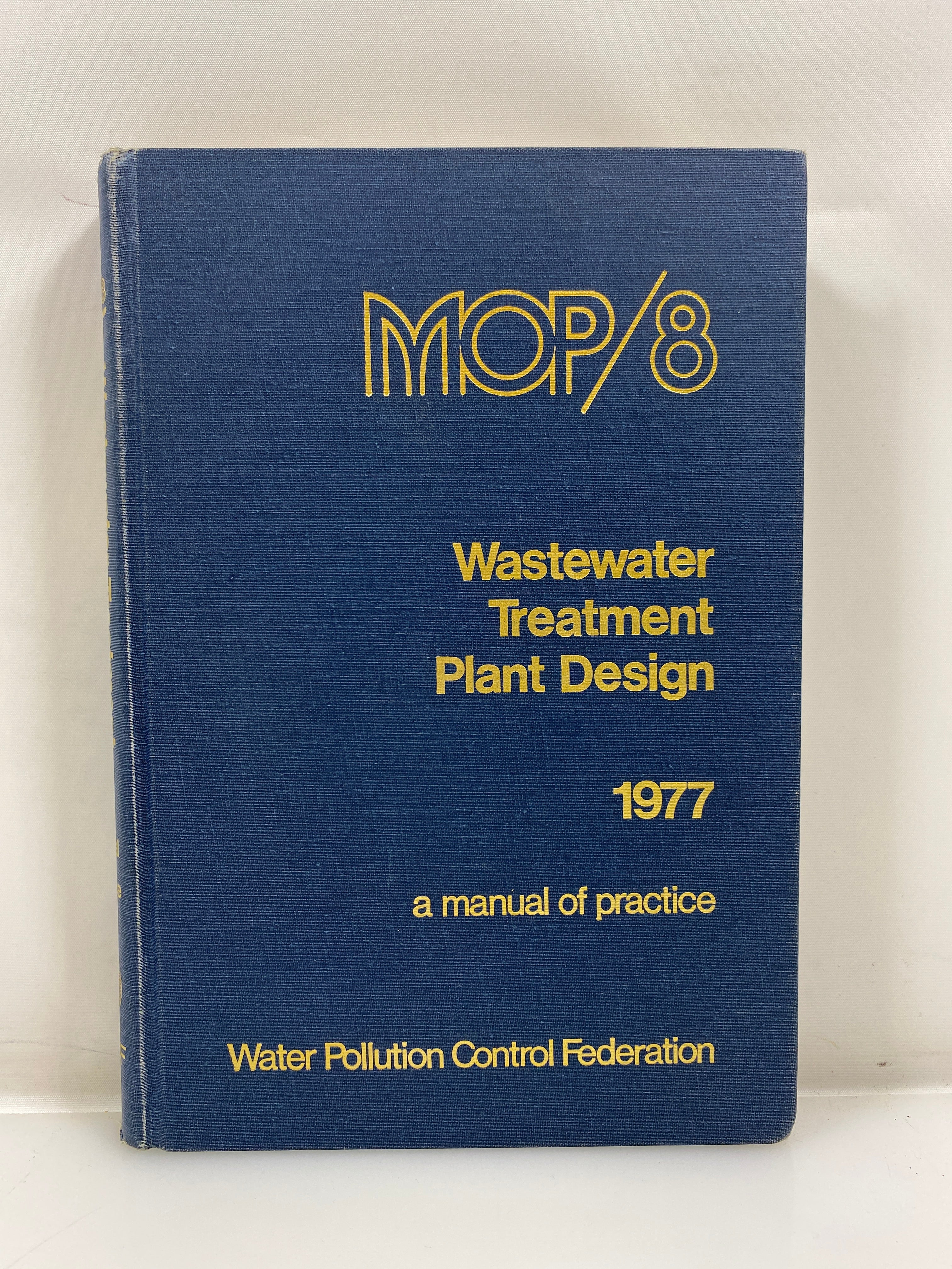 Wastewater Treatment Plant Design 1977 HC
