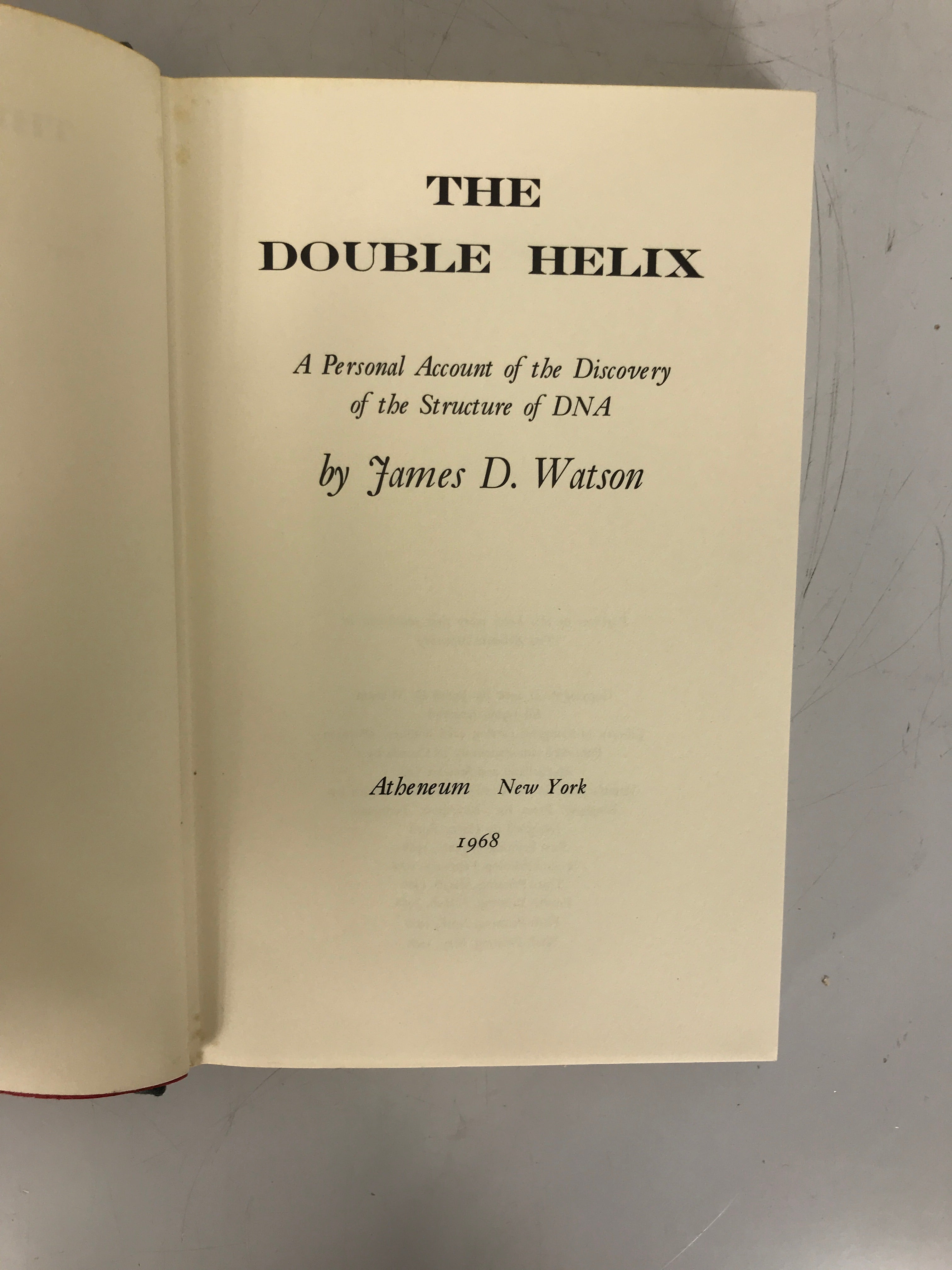 The Double Helix James Watson 1968 1st Ed, 6th Printing HC DJ