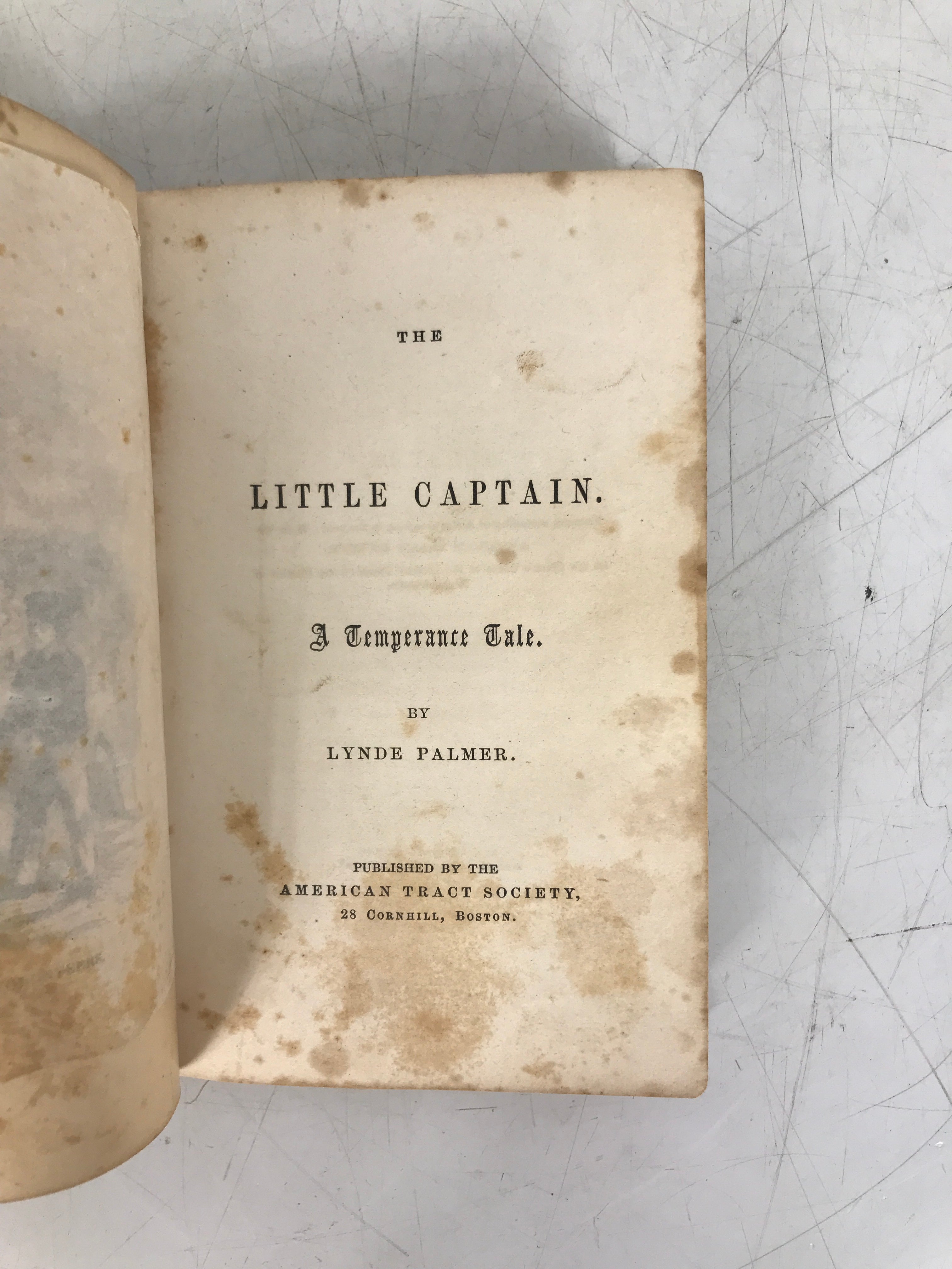 The Little Captain A Temperance Tale Lynde Palmer 1861 Antique HC