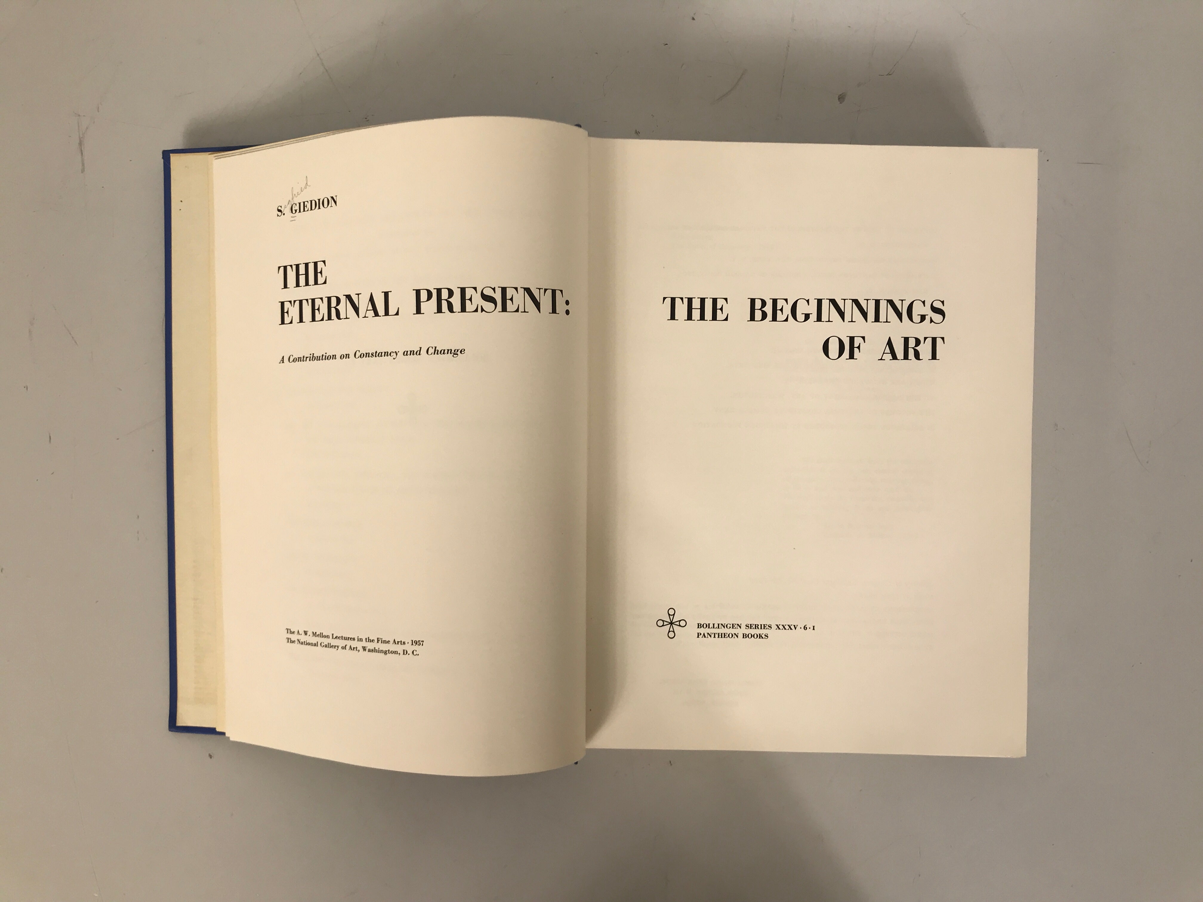 The Eternal Present: The Beginnings of Art Giedion 1962 HC Ex-Library