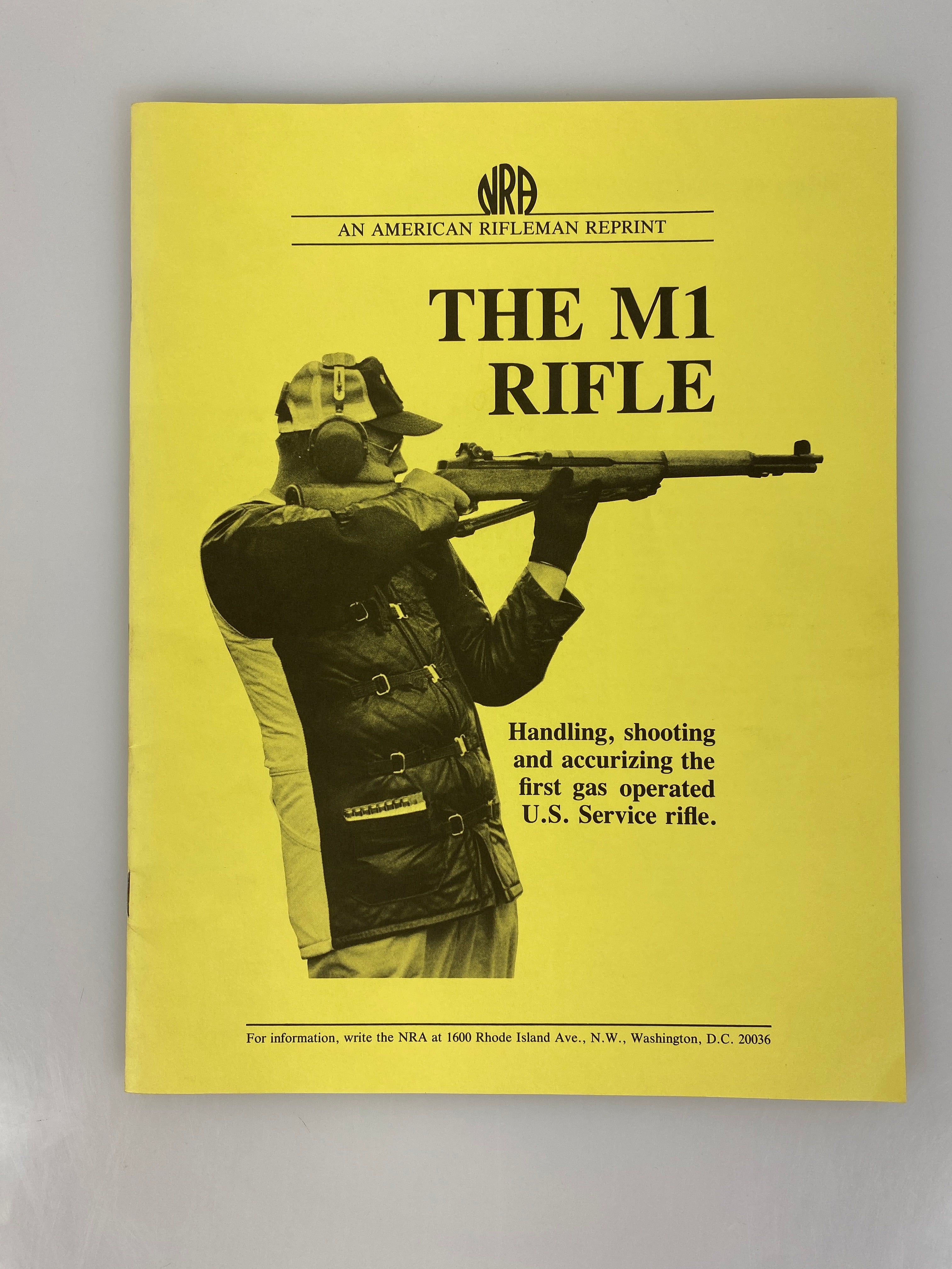 The M1 Rifle NRA Book Service 1990