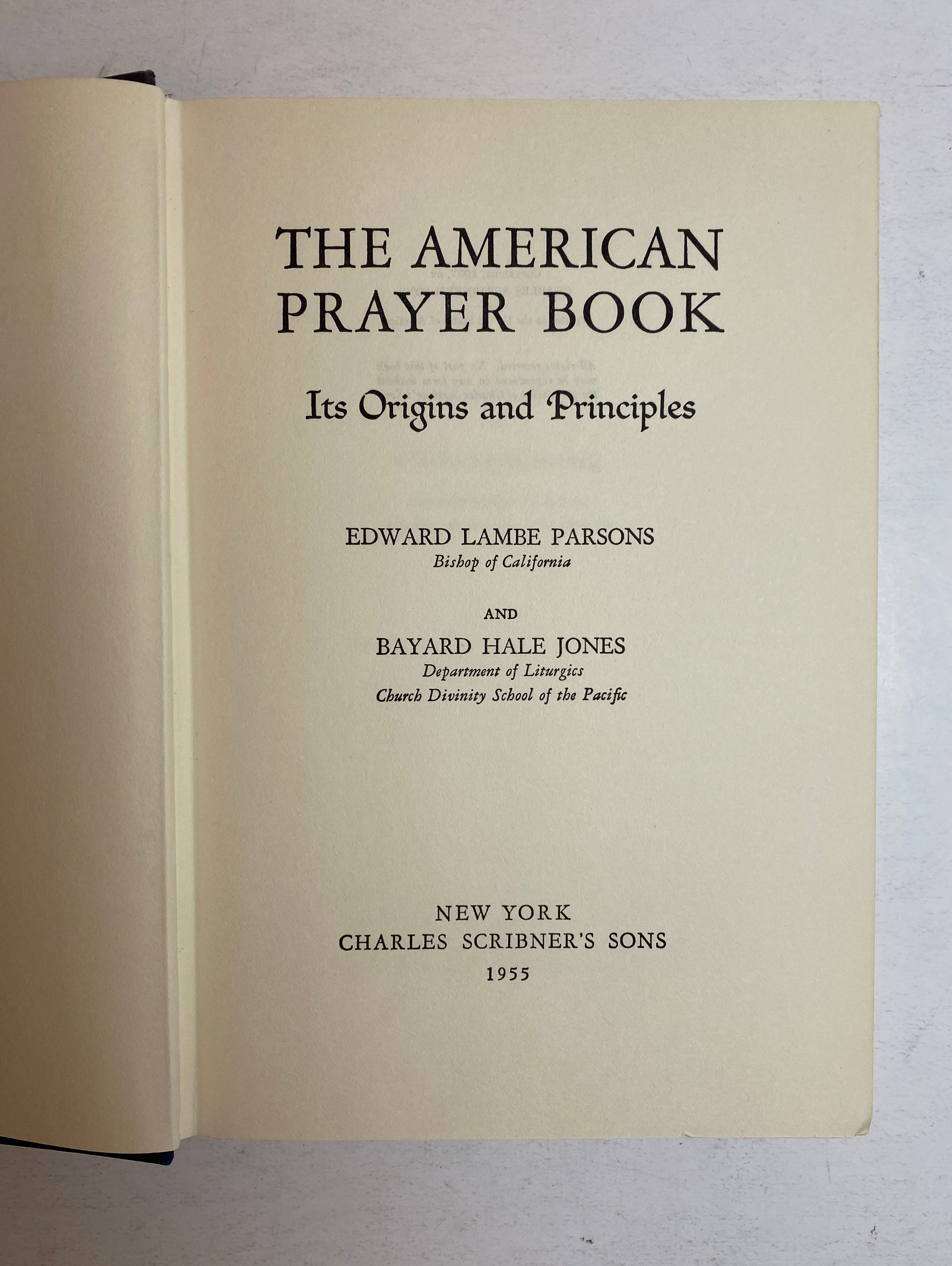 The American Prayer Book by Parsons/Jones 1955 Vintage HC DJ