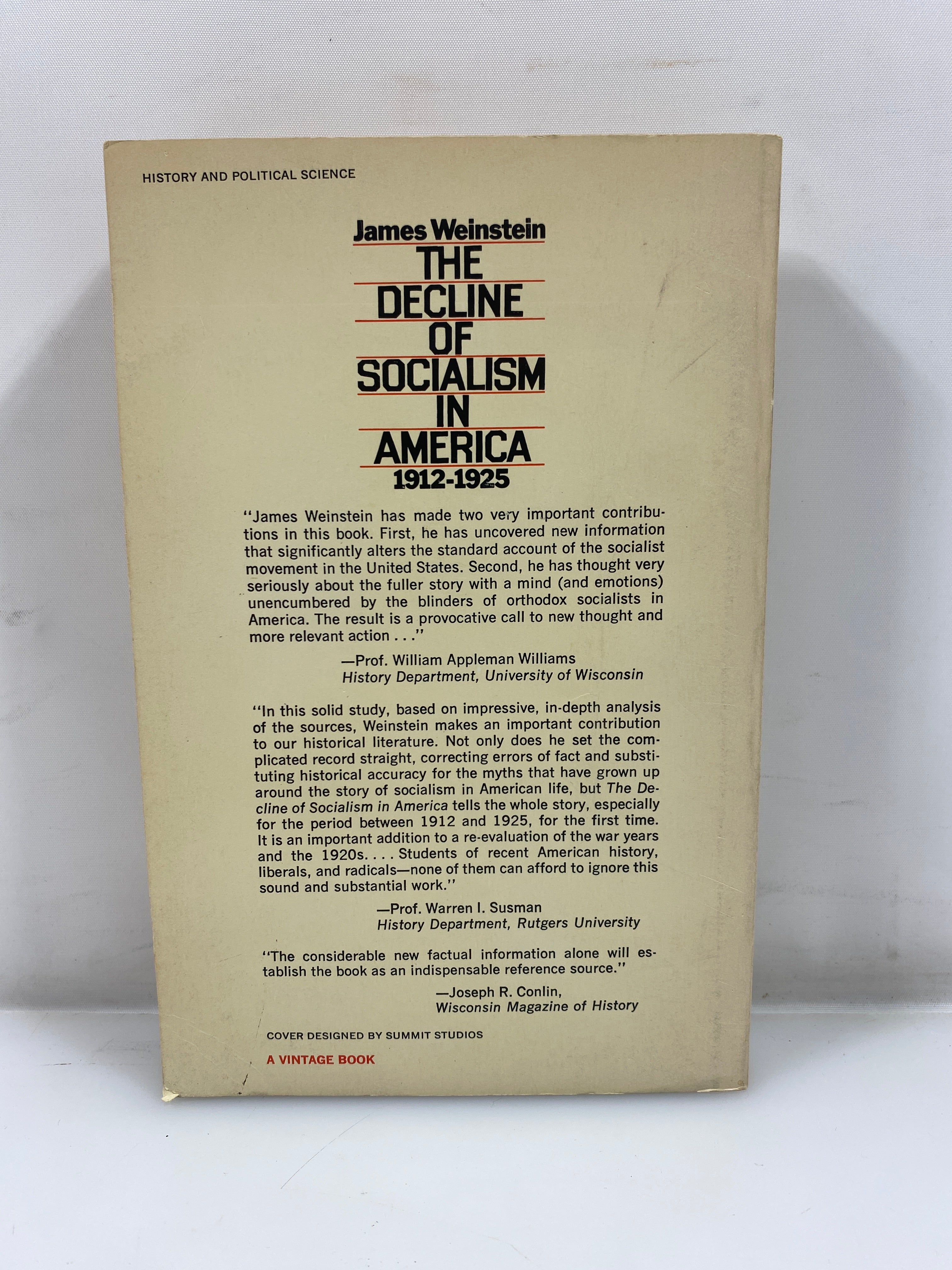 The Decline of Socialism in America 1912-25 Weinstein 1969 SC