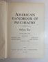 2 Vols: American Handbook of Psychiatry (I & II) by Arieti 1962 HC