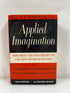 Applied Imagination by Alex Osborn 1963 22nd Print 3rd Ed. HCDJ