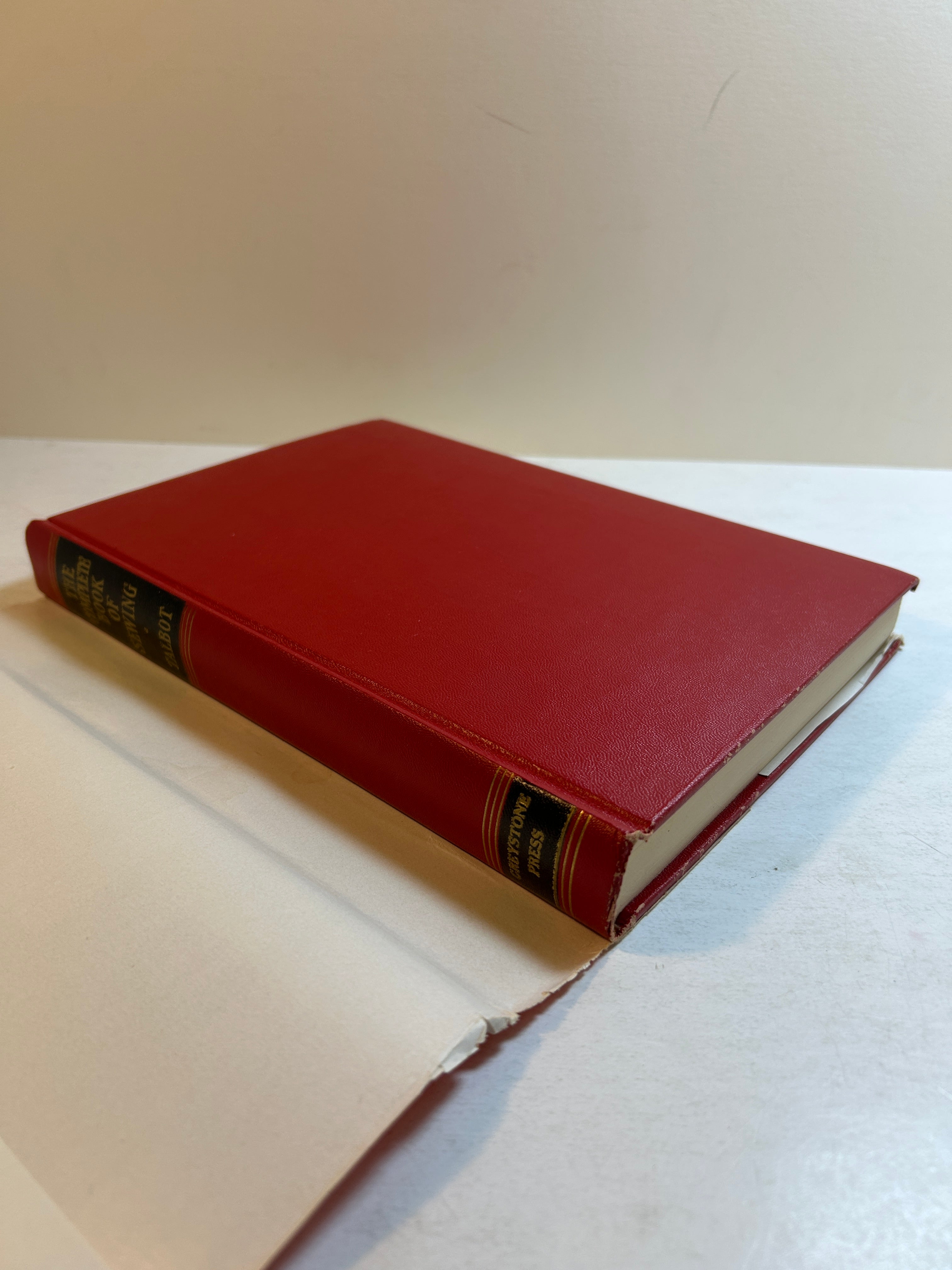 The Complete Book of Sewing by Constance Talbot 1943 Greystone Press HCDJ