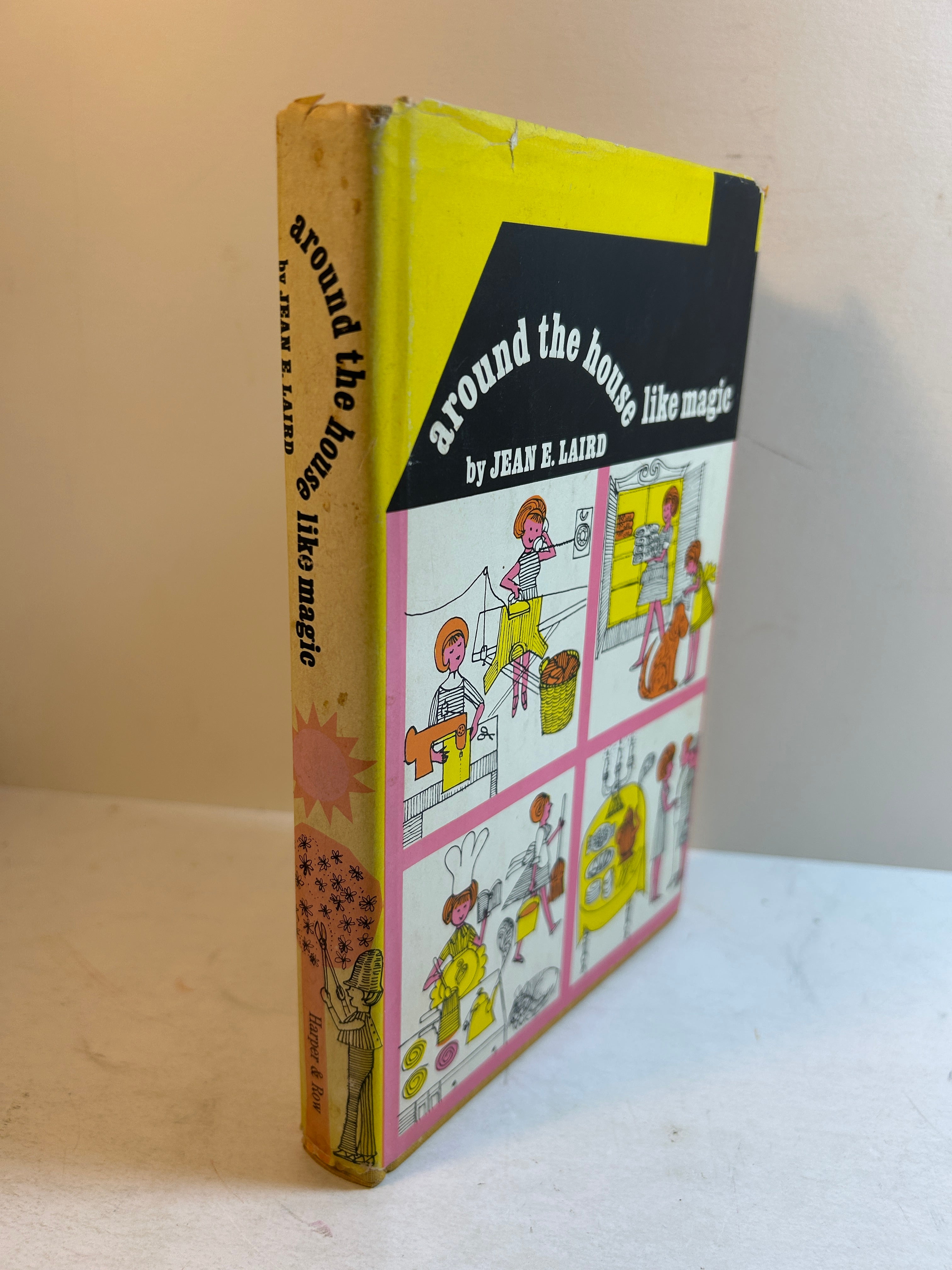 Around the House Like Magic by Jean E. Laird 1st Ed 1967 Random House HCDJ