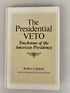 The Presidential Veto Robert Spitzer 1988 *signed*