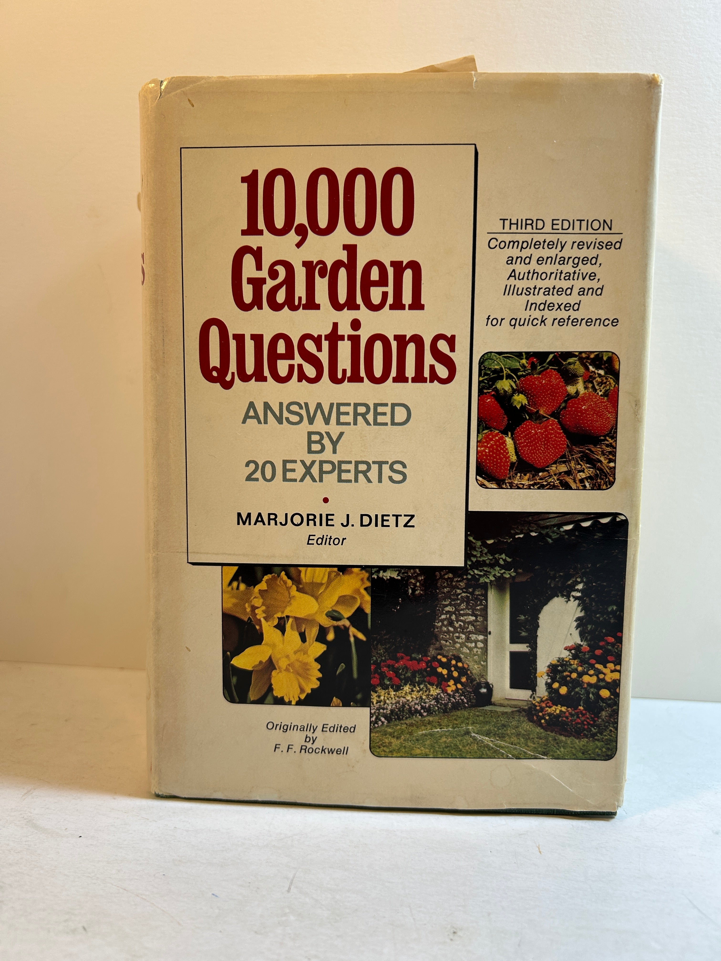10,000 Garden Questions Answered By 20 Experts - 1974 Third Edition HCDJ