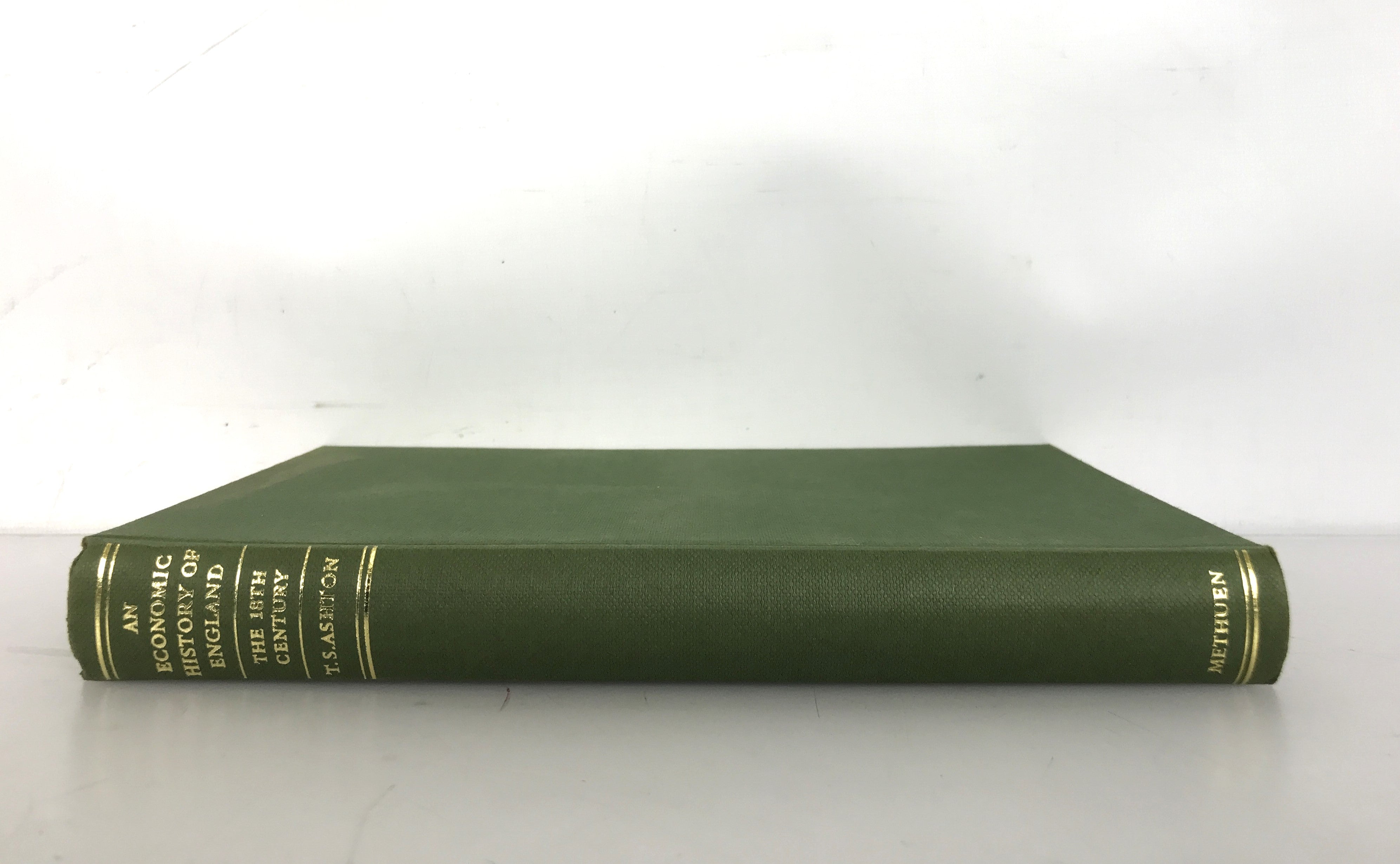 An Economic History of England The 18th Century by T.S. Ashton 1966 HC DJ