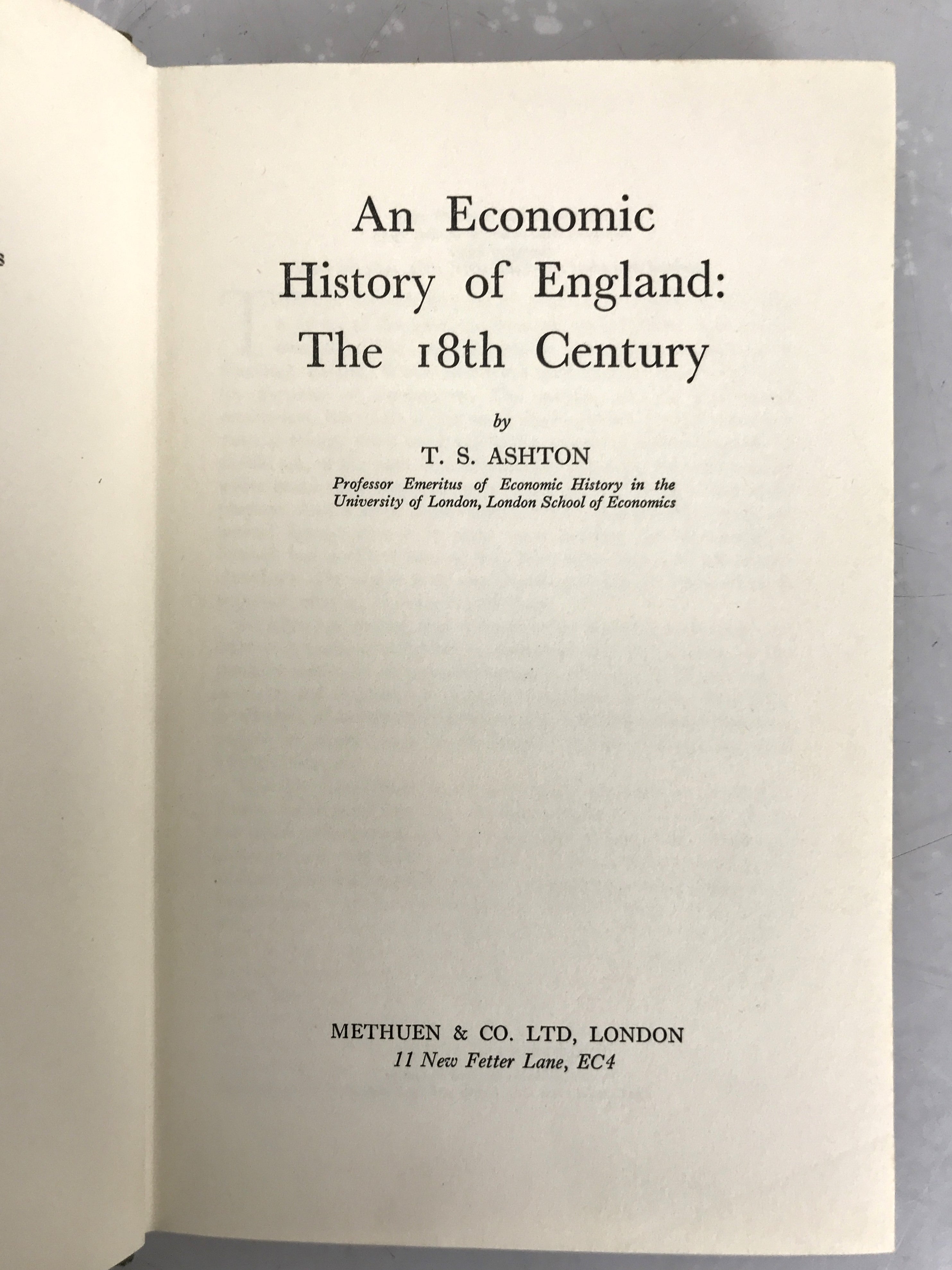 An Economic History of England The 18th Century by T.S. Ashton 1966 HC DJ