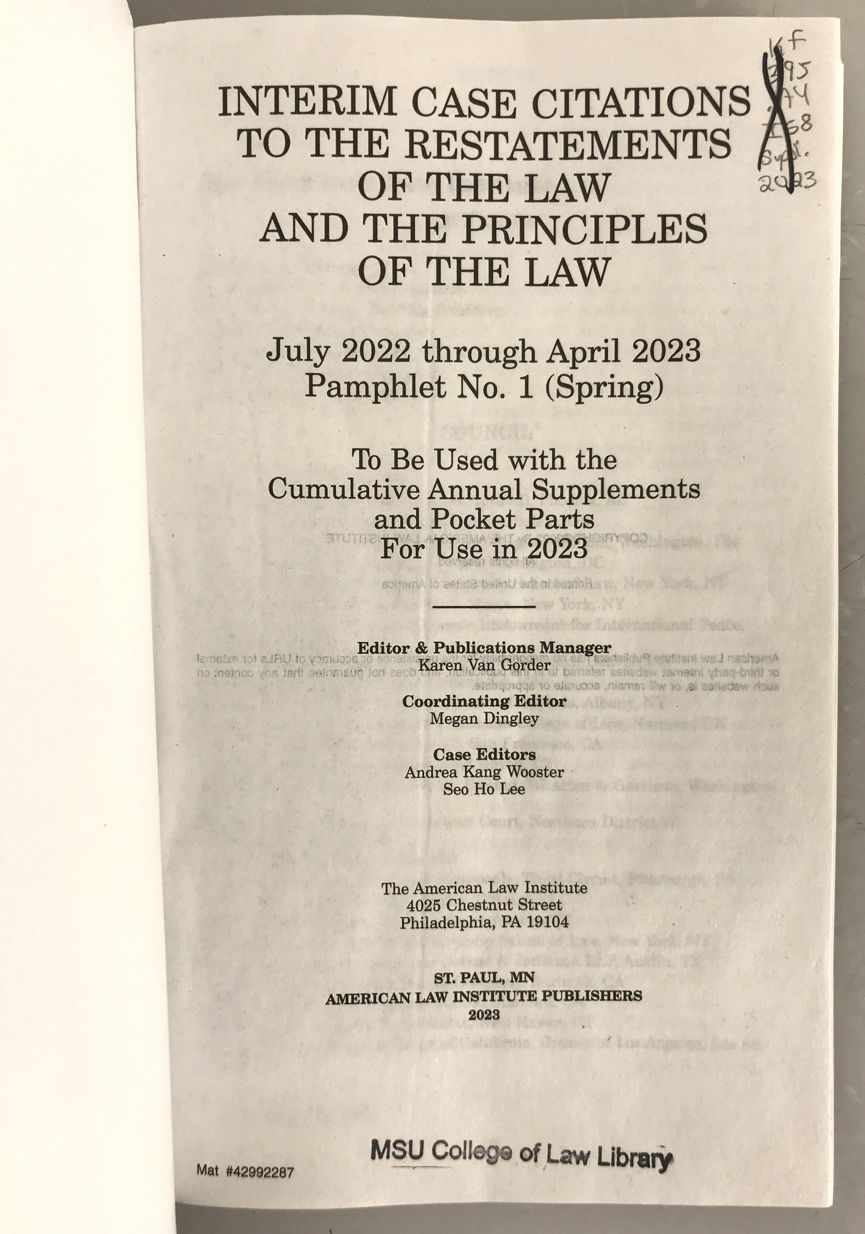 American Law Institute Interim Case Citations to the Restatements of the Law and the Principles of the Law July 2022-April 2023 SC