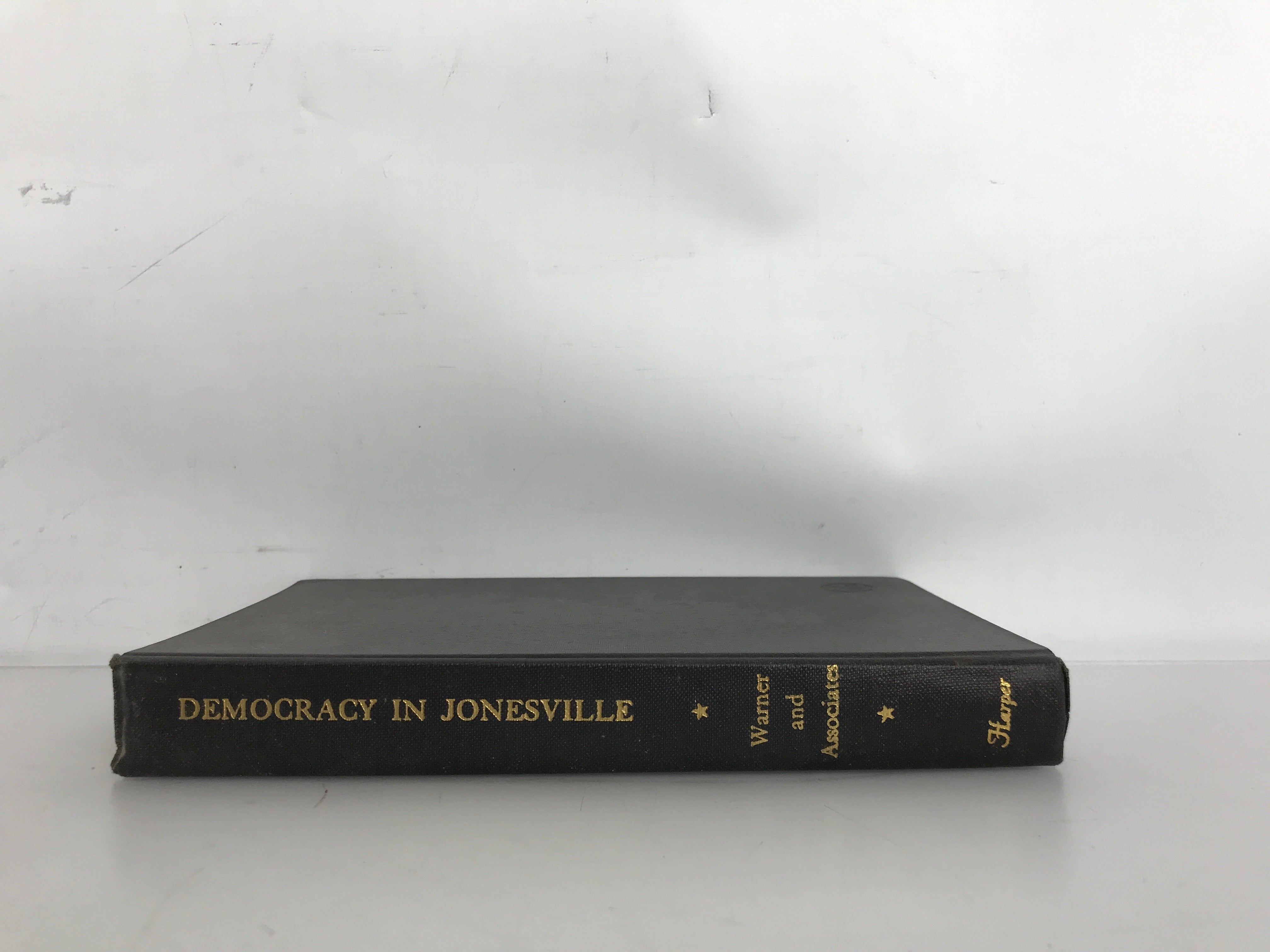 Democracy in Jonesville A Study of Quality and Inequality by W. Lloyd Warner 1949 HC DJ