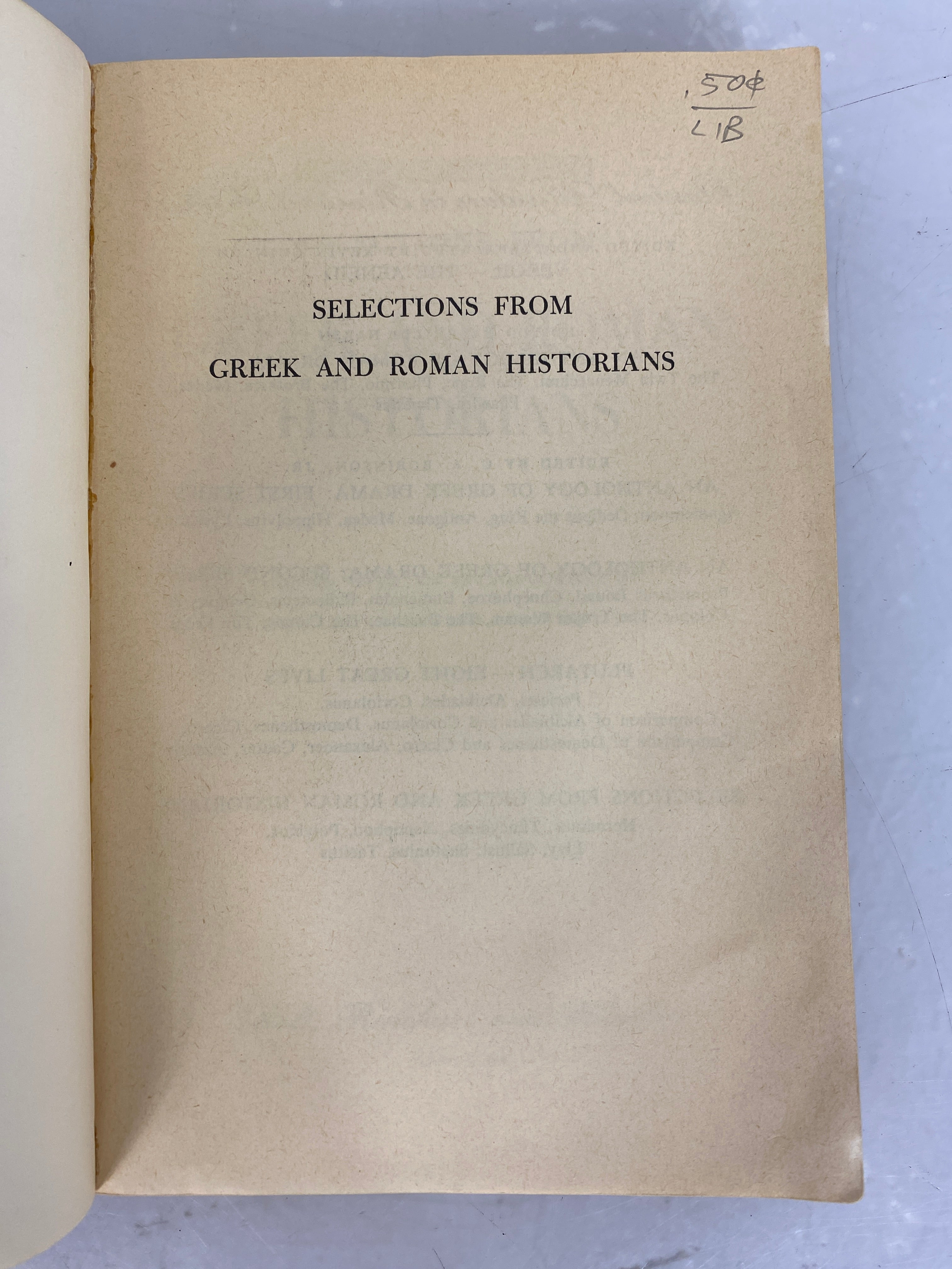 Selections From Greek and Roman Historians by C.A. Robinson, Jr. 1963 SC