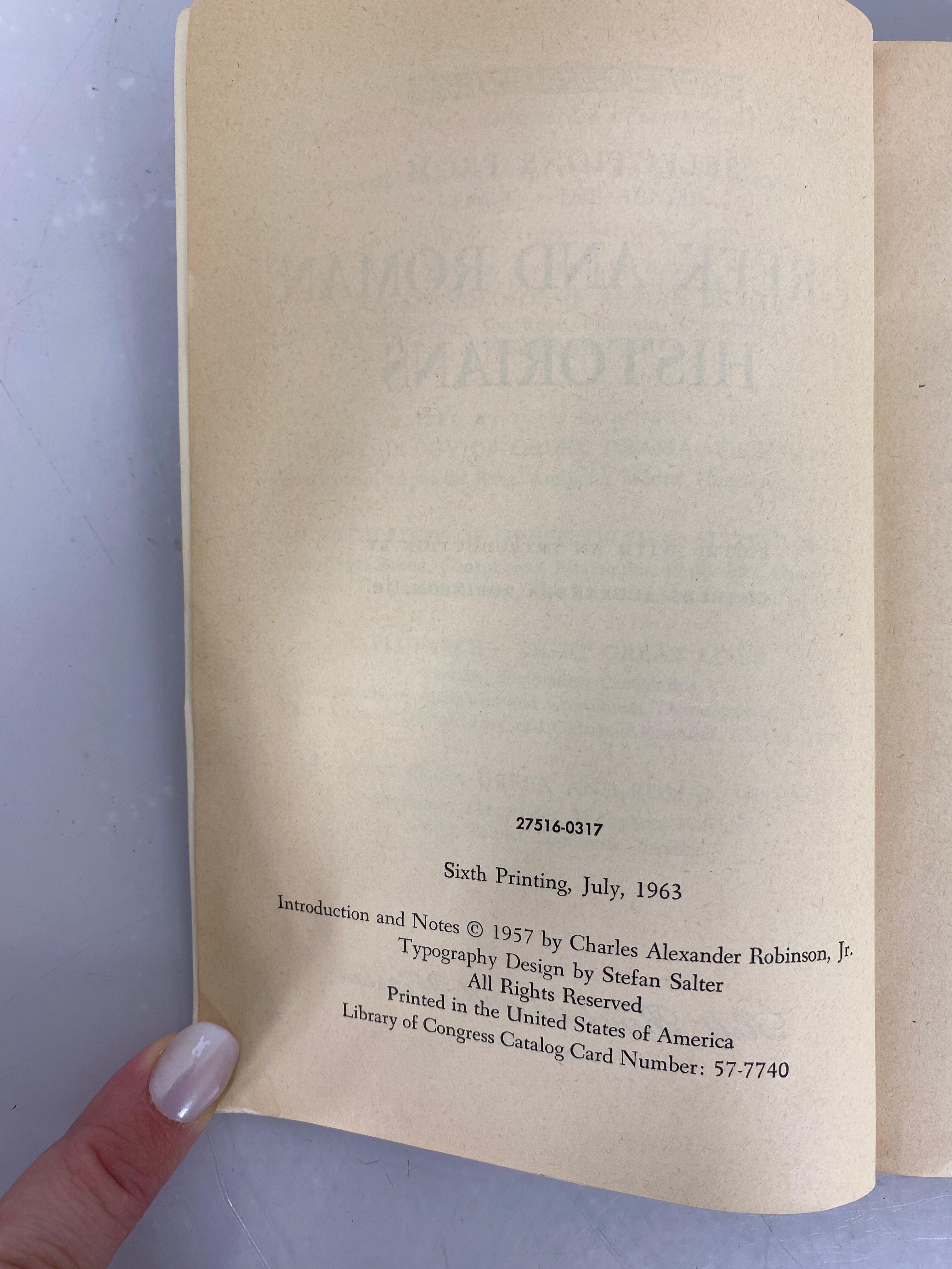 Selections From Greek and Roman Historians by C.A. Robinson, Jr. 1963 SC