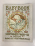 Montgomery Ward Baby Book vintage catalog 1900s-1910s