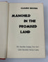 Manchild in the Promised Land by Claude Brown 1965 3rd Print HCDJ Ex-Library