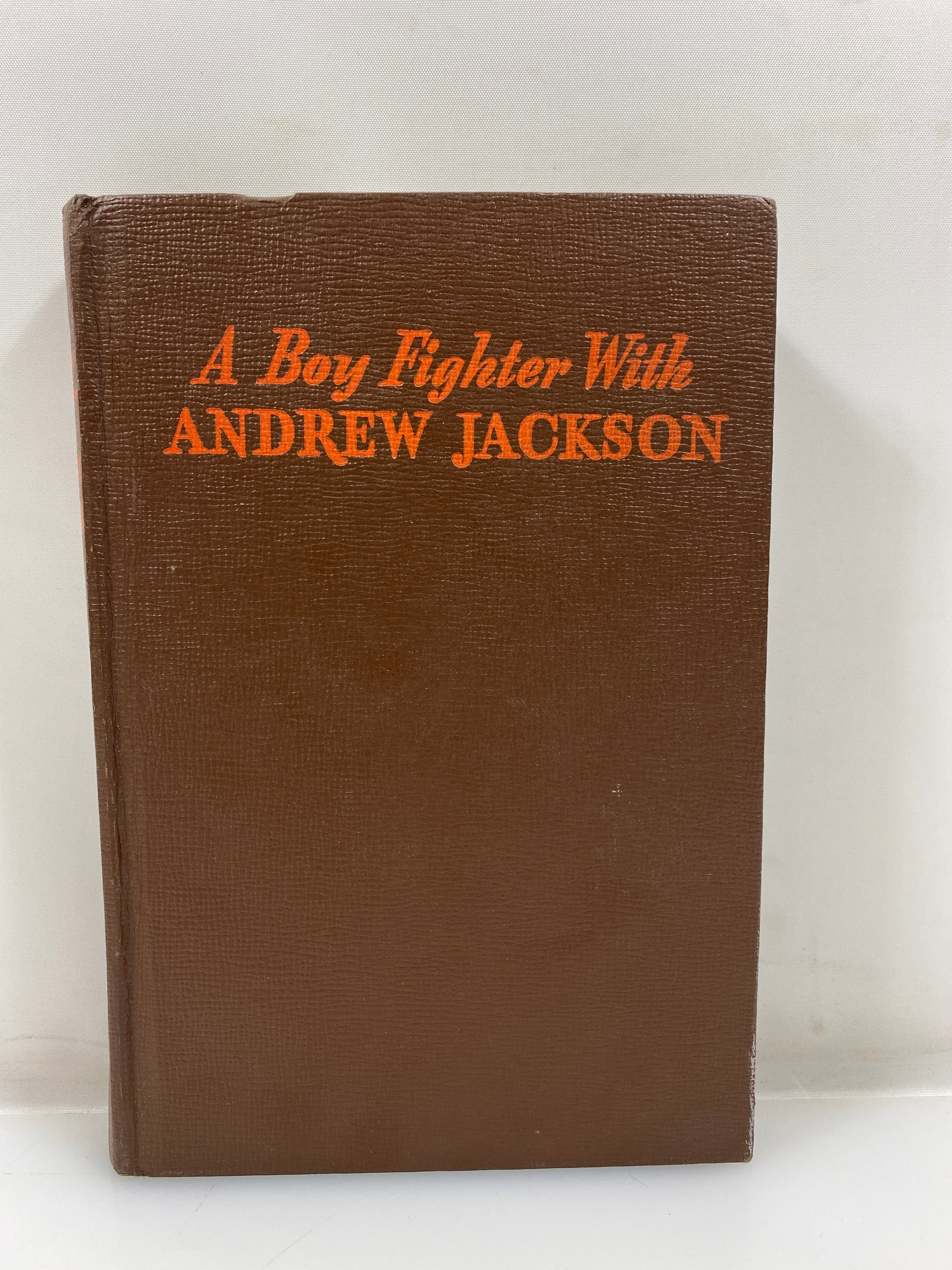 A Boy Fighter with Andrew Jackson by Thomas 1946 HC