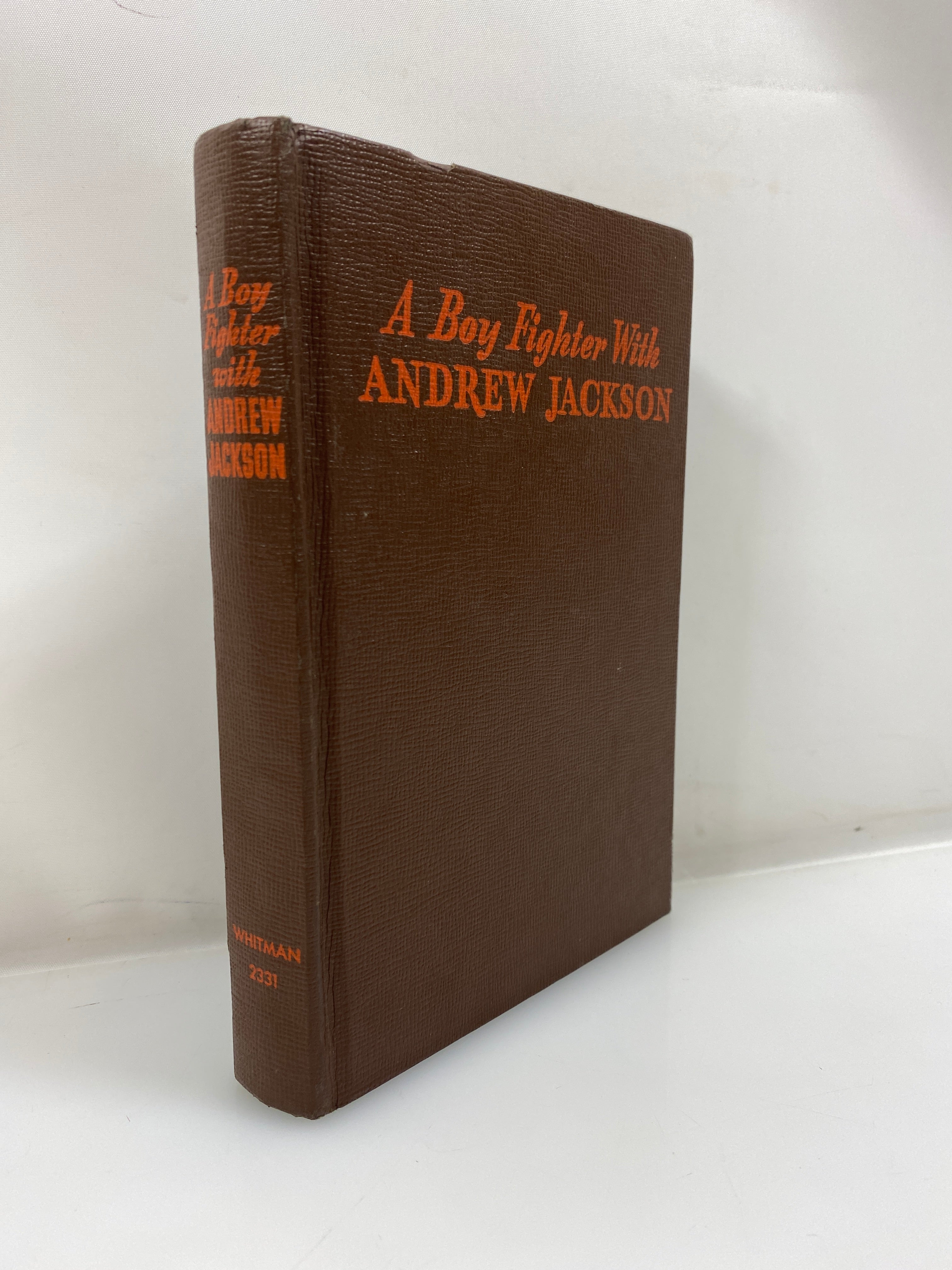 A Boy Fighter with Andrew Jackson by Thomas 1946 HC