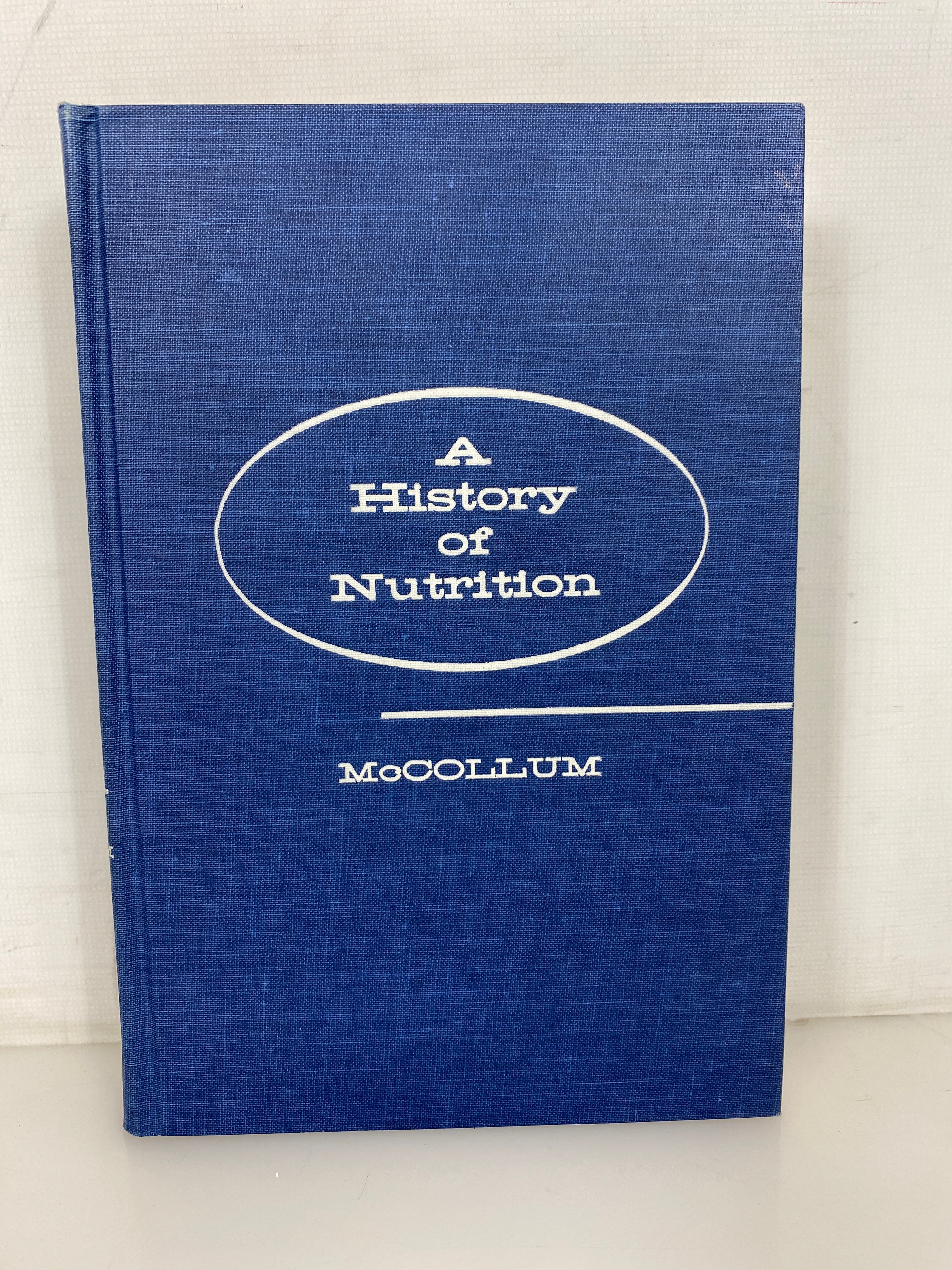 A History of Nutrition by McCollum 1957 Houghton Mifflin Vintage HC