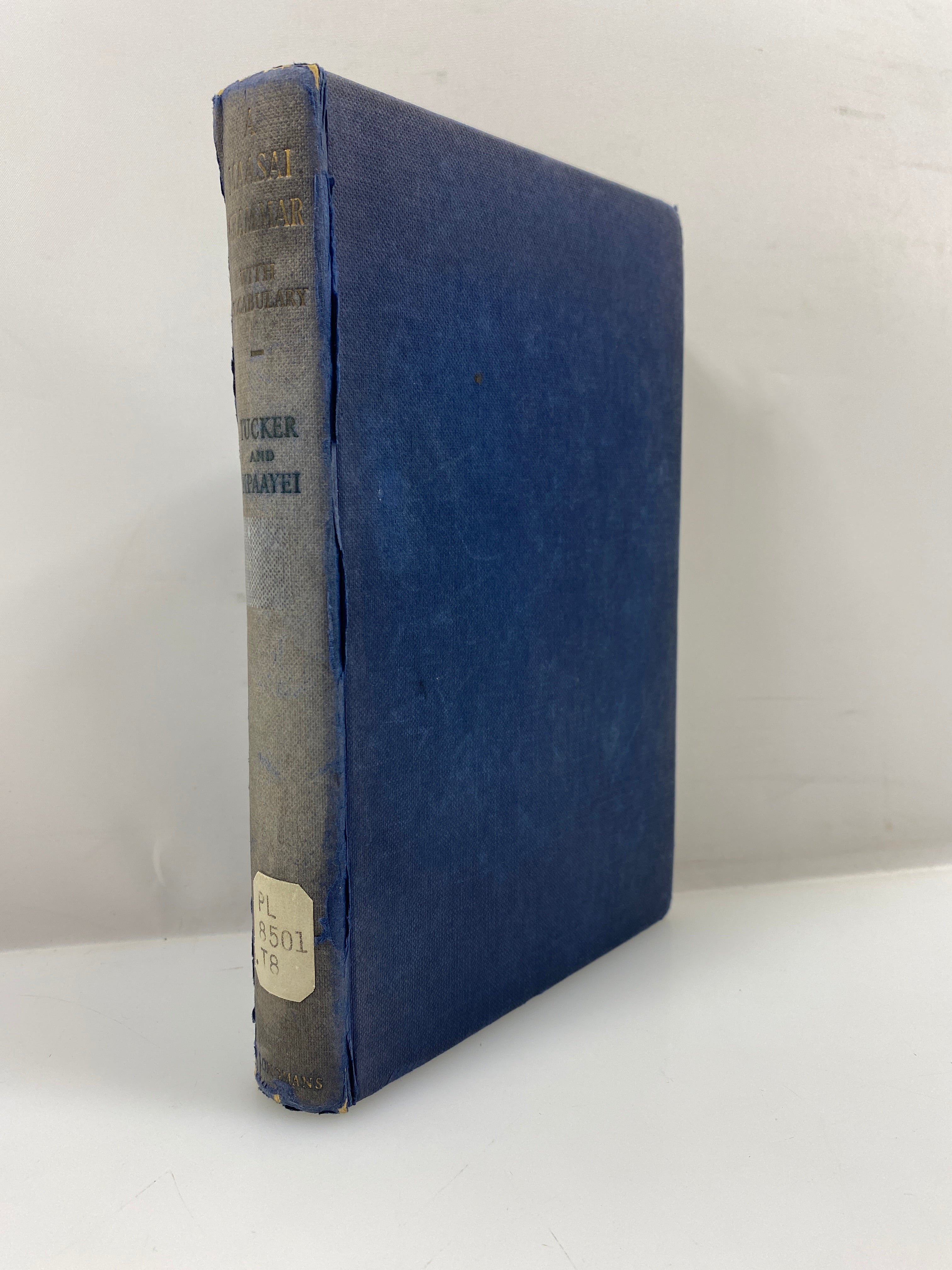 A Maasi Grammar w/ Vocab by Tucker/Mpaayei Ex-library 1955 HC