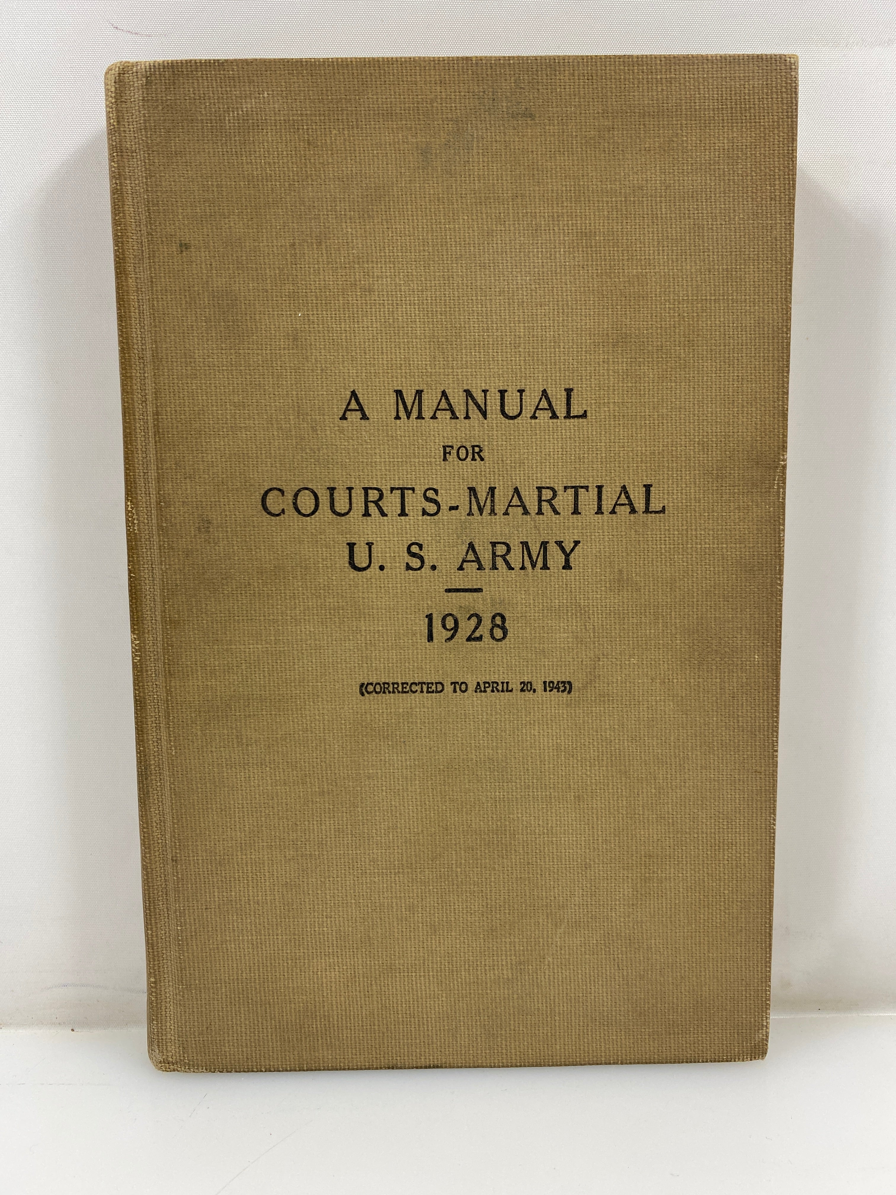 A Manual for Courts-Martial US Army 1943 HC