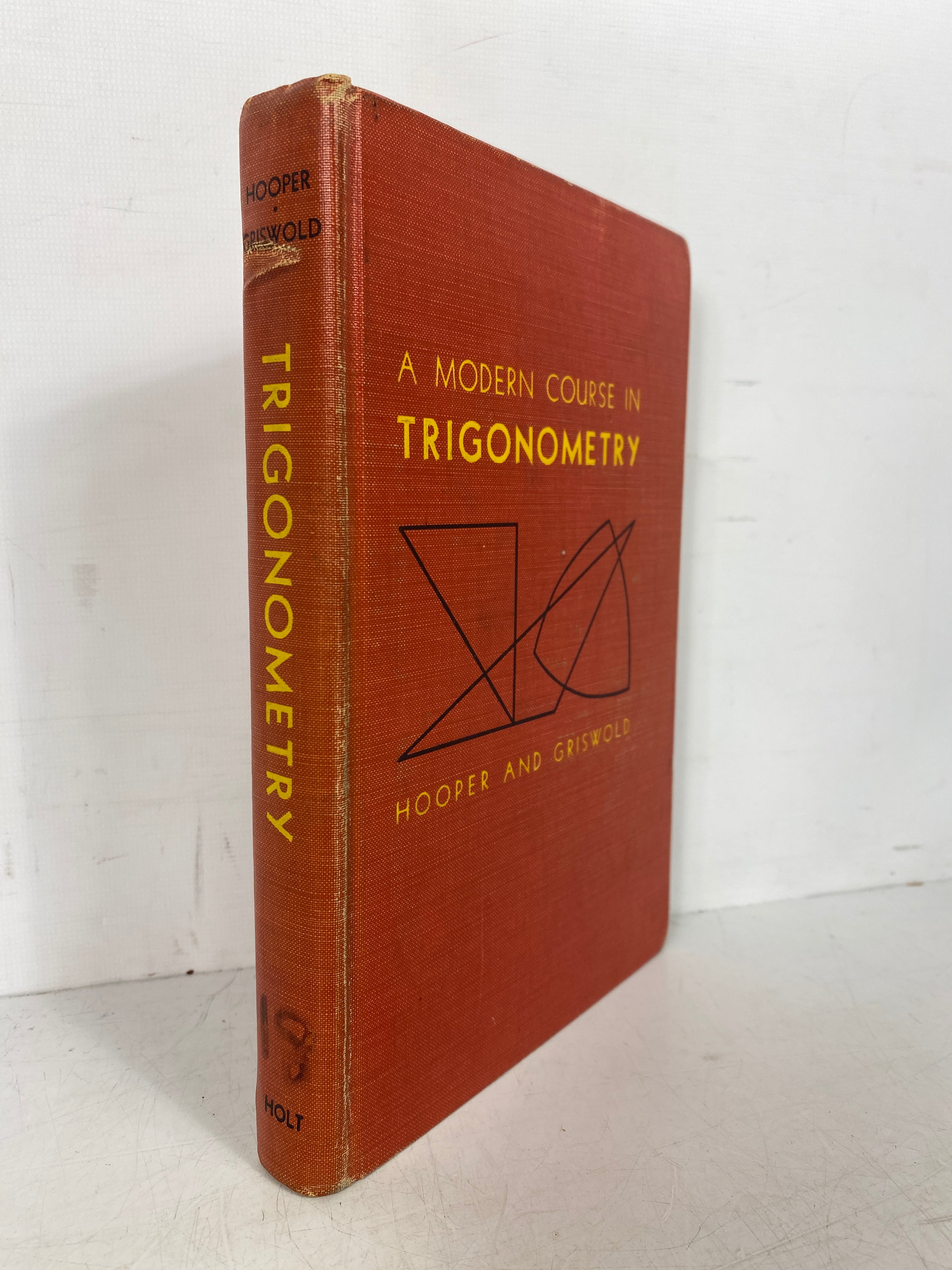 A Modern Course in Trigonometry by Hooper & Griswold 1956 Vintage HC