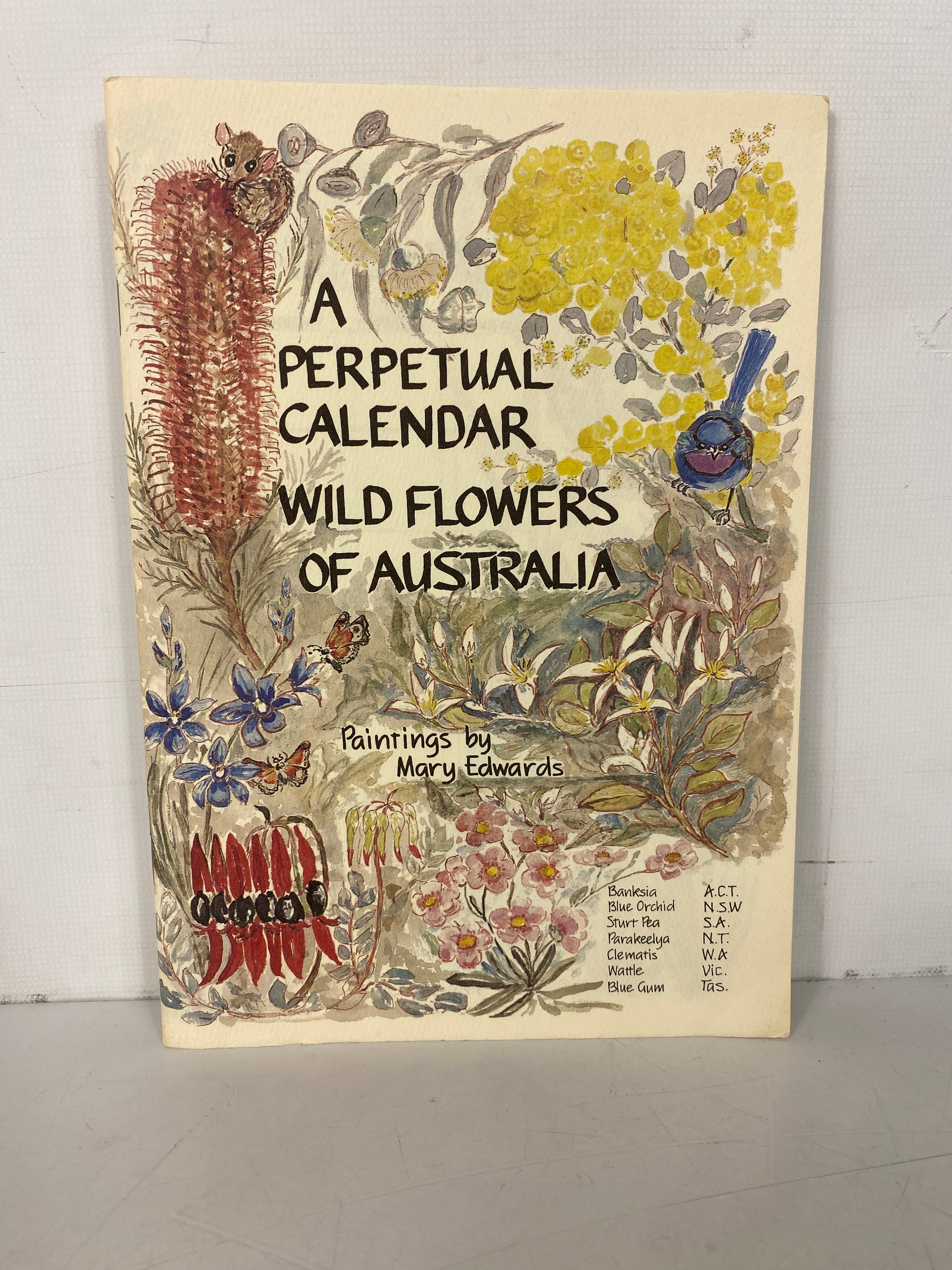 A Perpetual Calendar Wild Flowers of Australia by Mary Edwards Clean SC