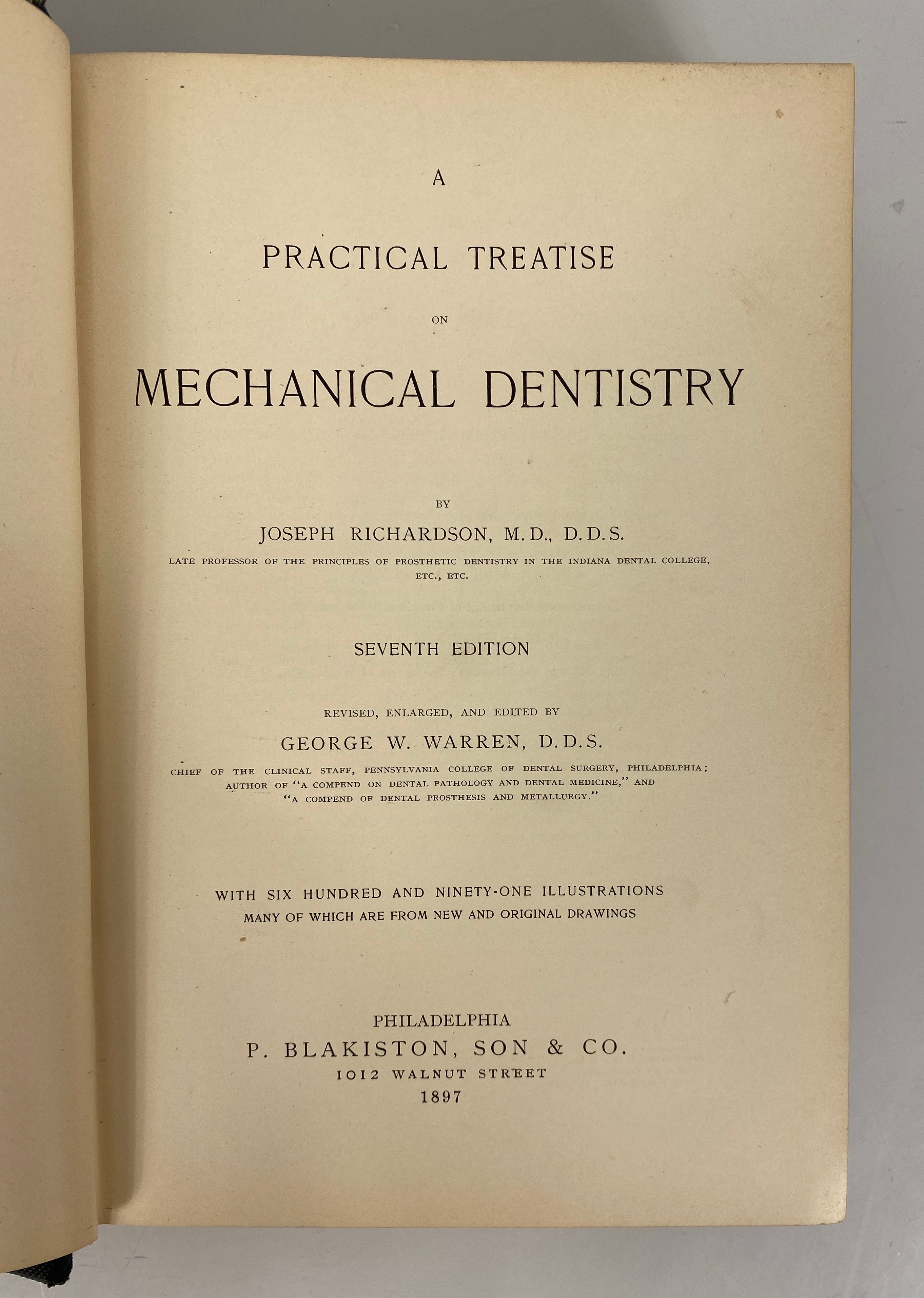A Practical Treatise on Mechanical Dentistry by Richardson 1897 7th Ed HC