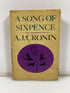 A Song of Sixpence by Cronin 1964 HCDJ