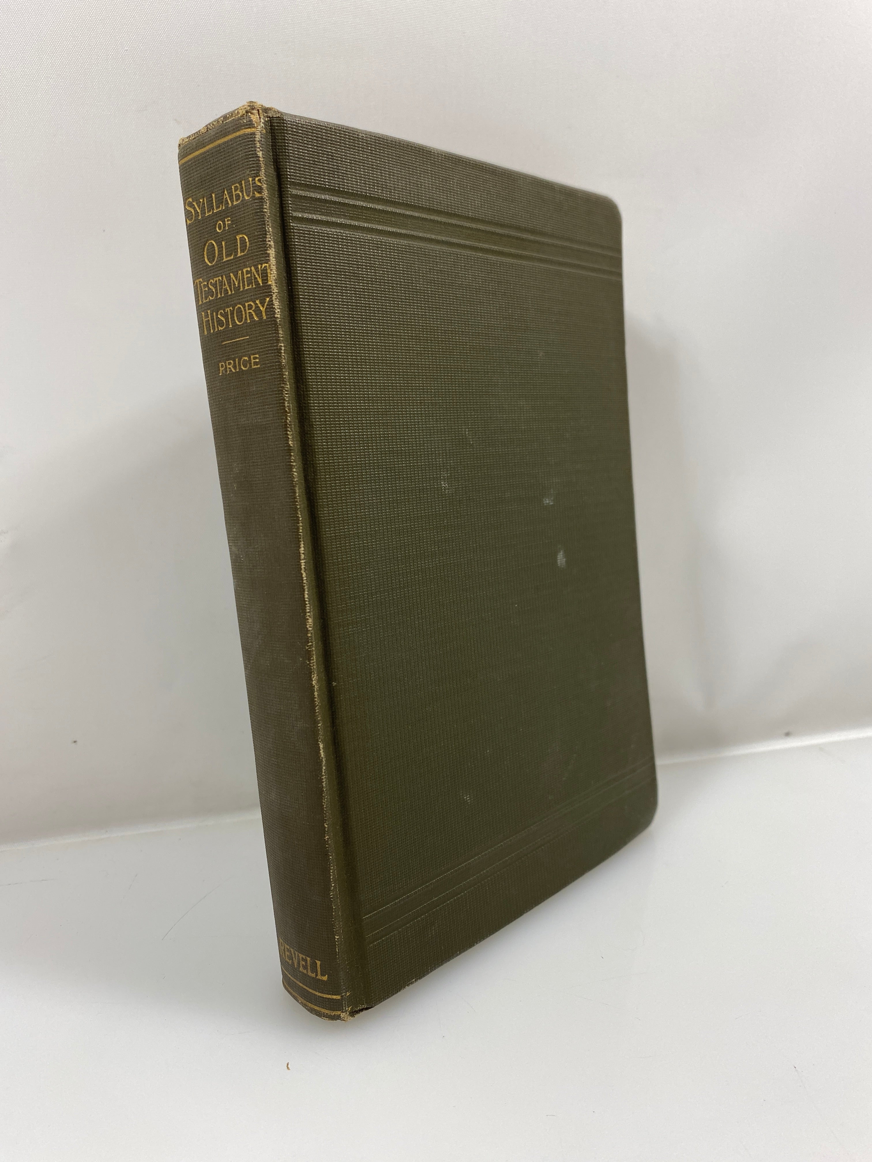 A Syllabus of Old Testament History by Price 7th Ed. 1908 HC