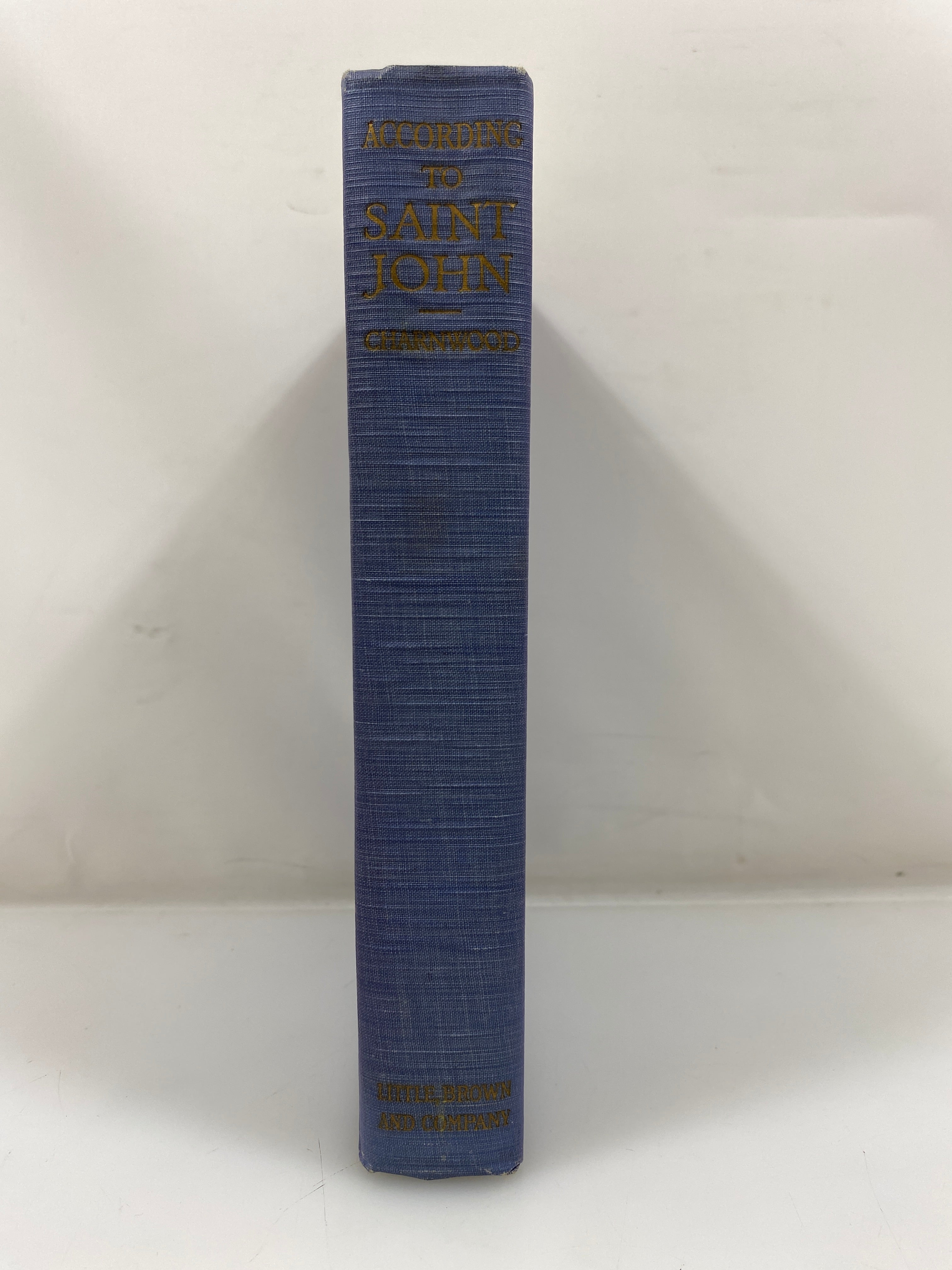 According to Saint John by Lord Charnwood 1926 HC