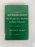 Accreditation Standards in Higher Education by Selden Signed 1st Ed HCDJ